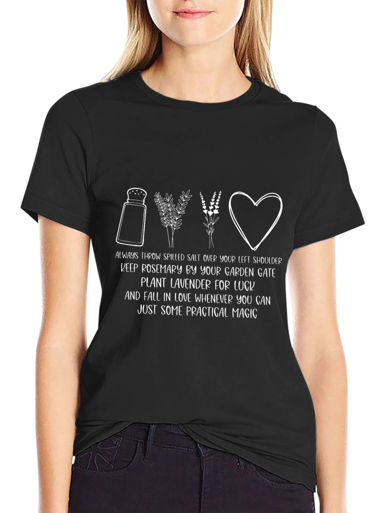 Practical Magic T-Shirt - Salt Rosemary Lavender Love