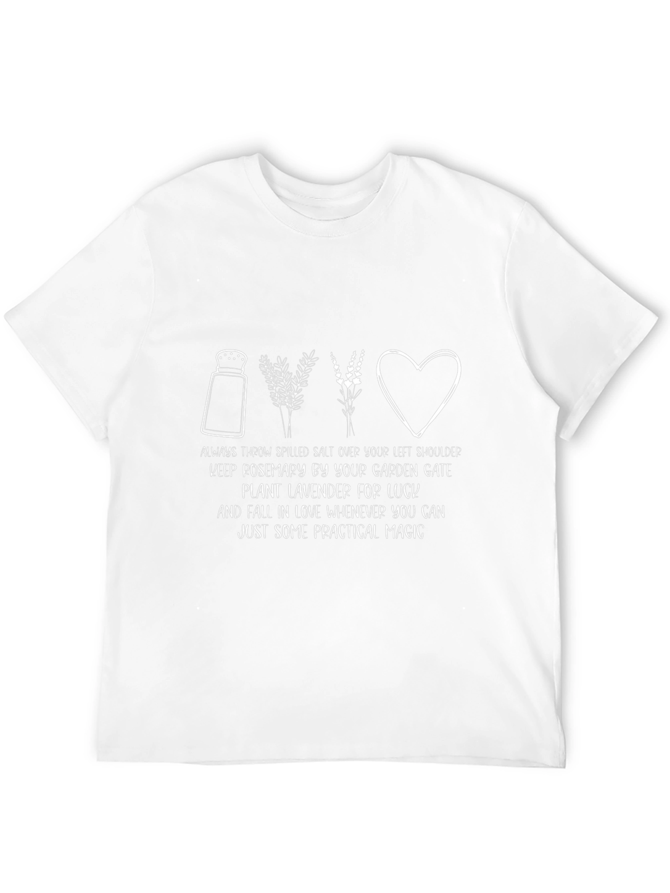 Practical Magic T-Shirt - Salt Rosemary Lavender Love