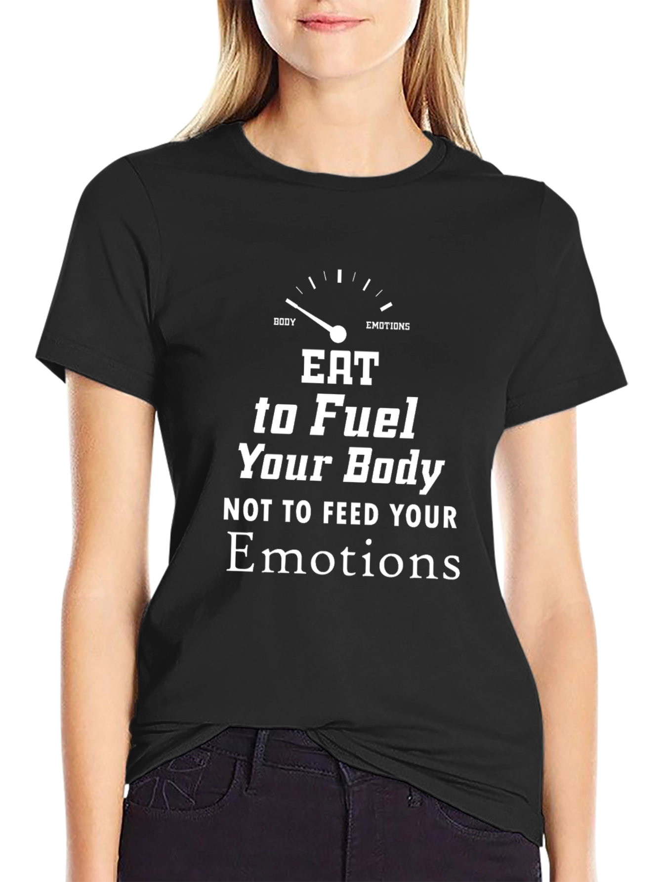 Eat to Fuel Your Body T-Shirt