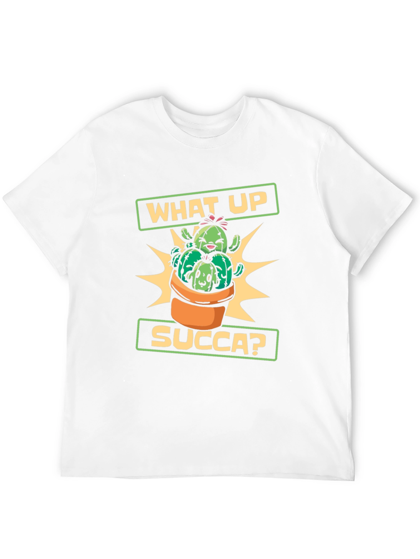 What Up Succa Cactus T-Shirt - Novelty Graphic Tee
