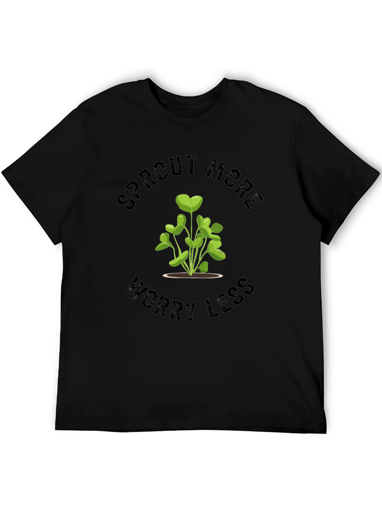Sprout More Worry Less Black T-Shirt