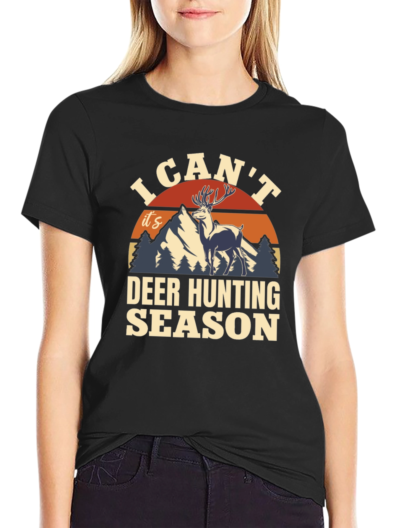 I Cant Deer Hunting Season T-Shirt