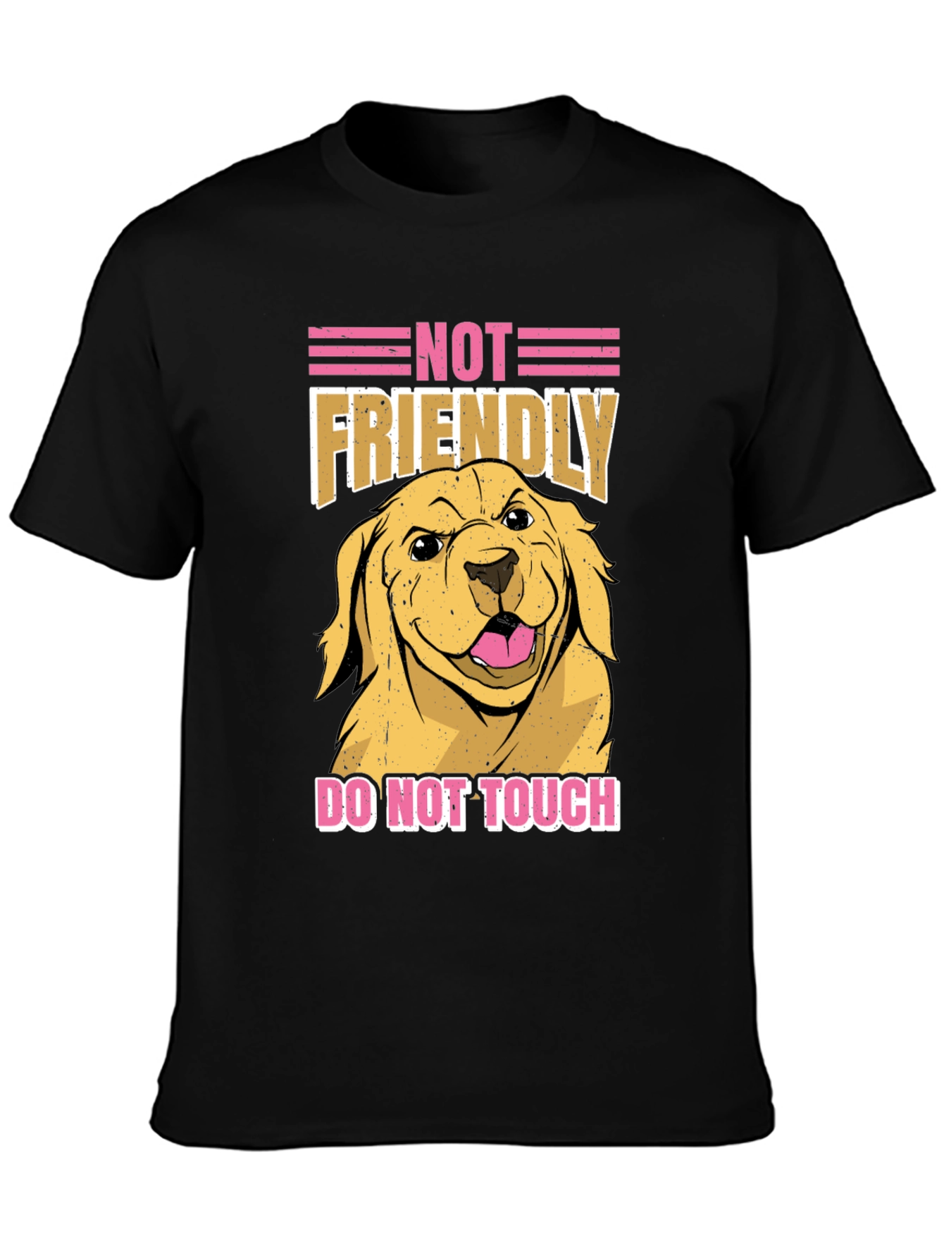 Not Friendly Dog T-Shirt