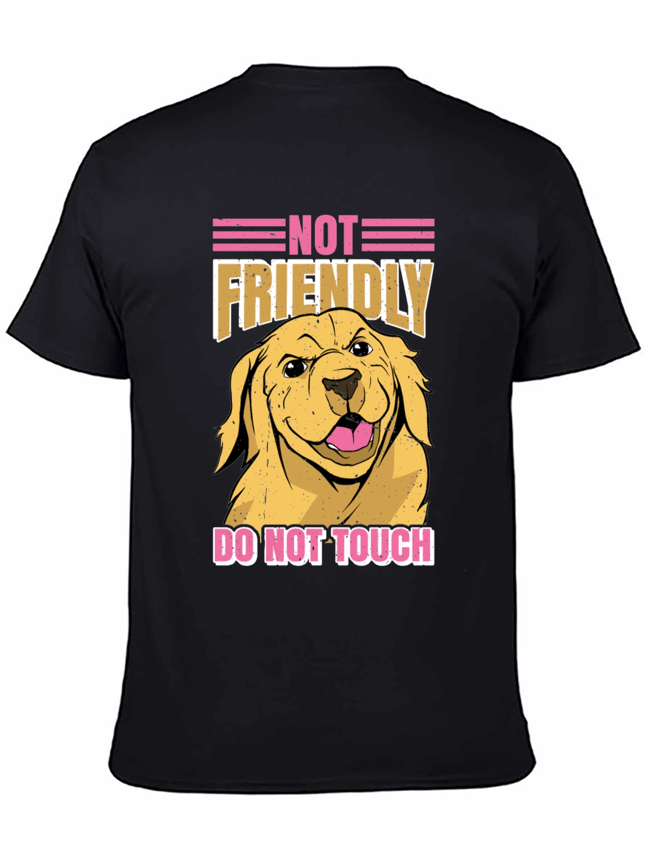 Not Friendly Dog T-Shirt