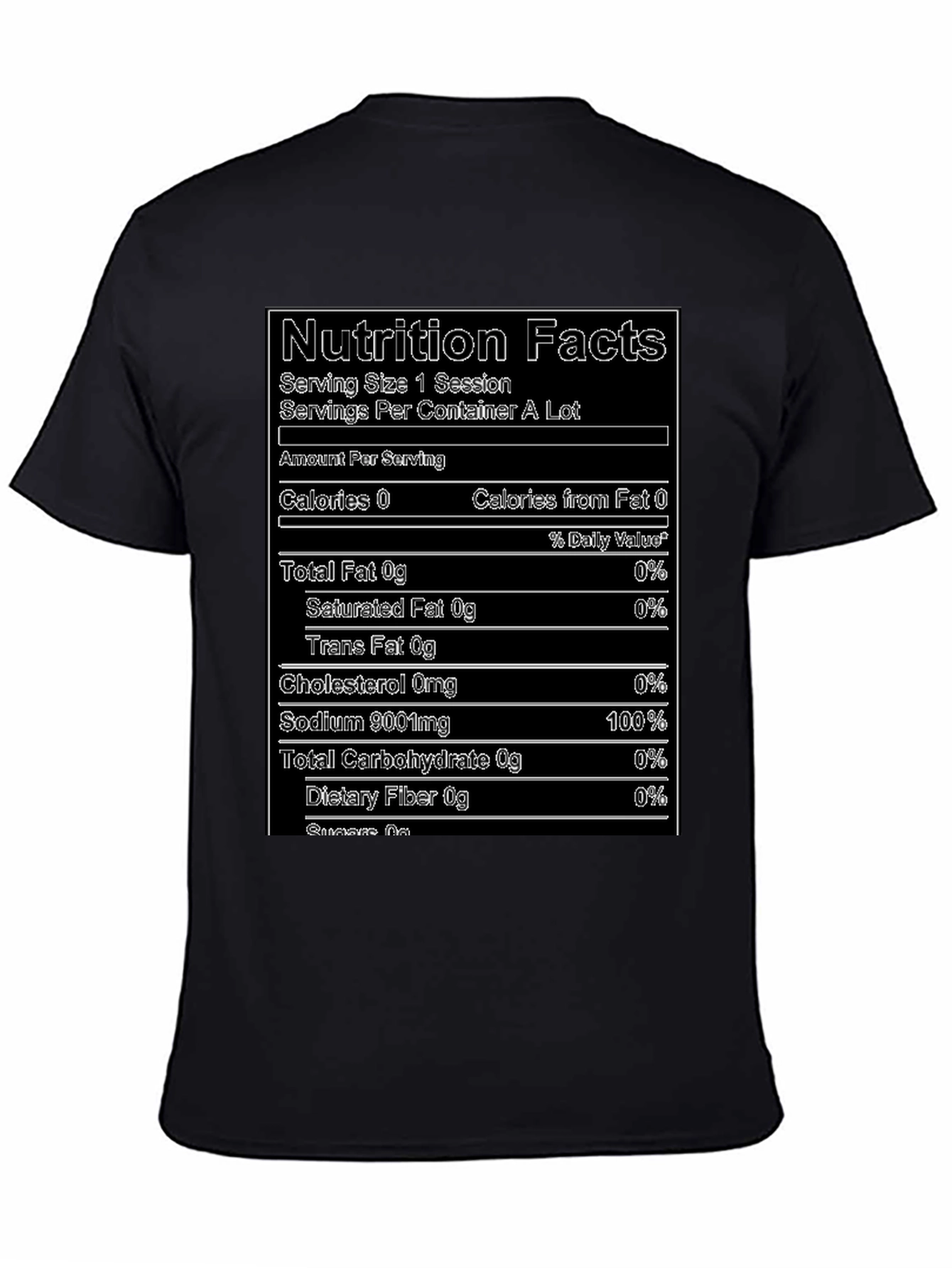 Nutrition Facts T-Shirt - Funny Novelty Tee
