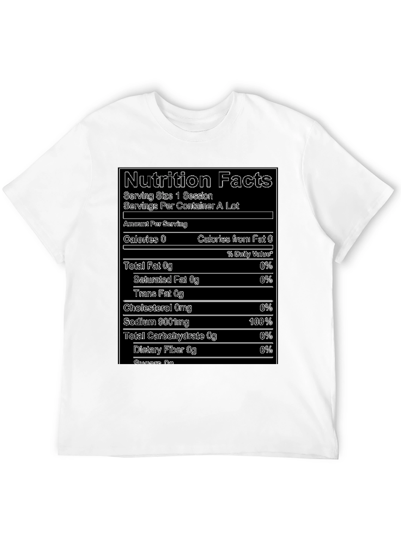 Nutrition Facts T-Shirt - Funny Novelty Tee