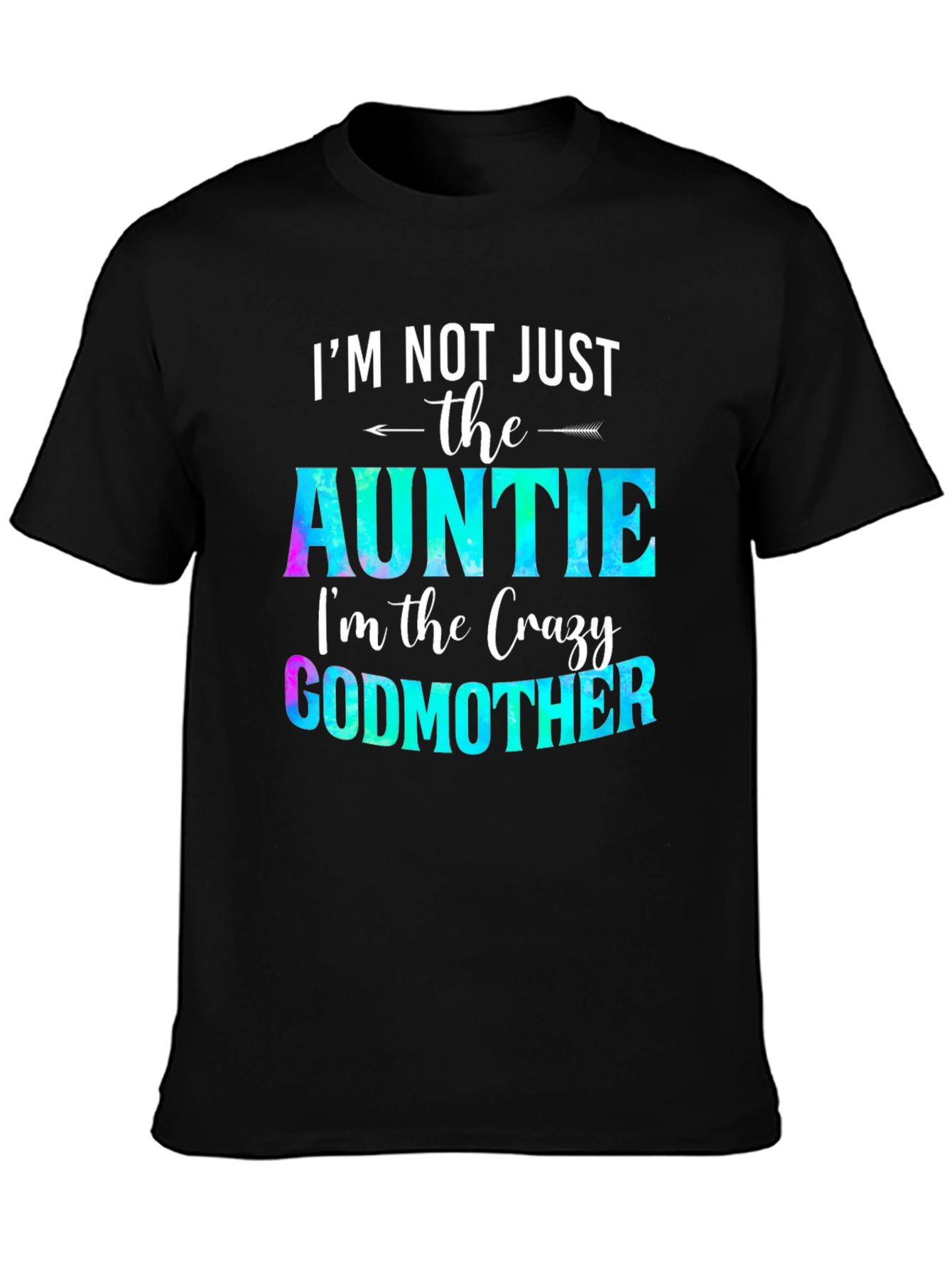 Crazy Godmother T-Shirt Auntie Fun Tee
