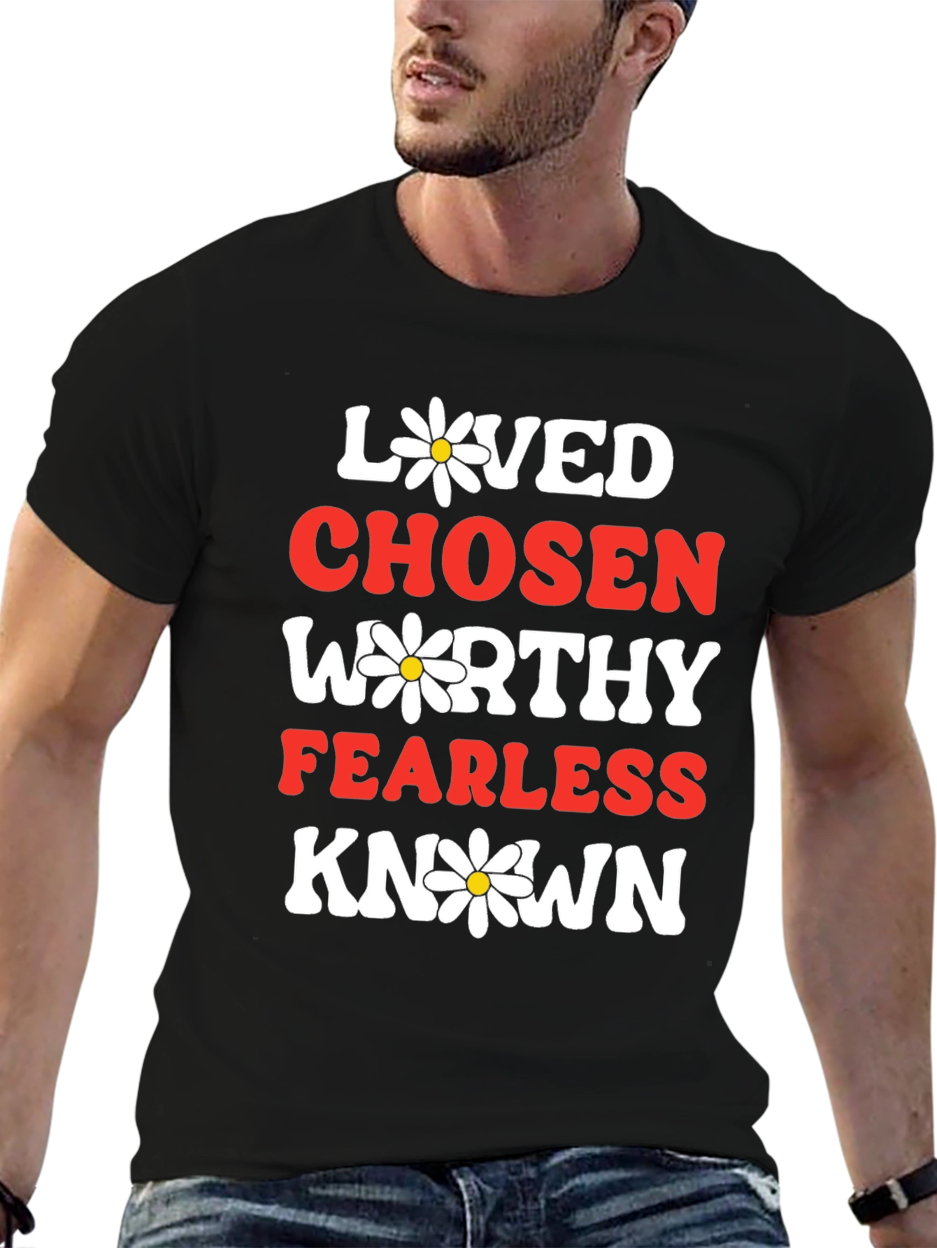 Loved Chosen Worthy T-Shirt
