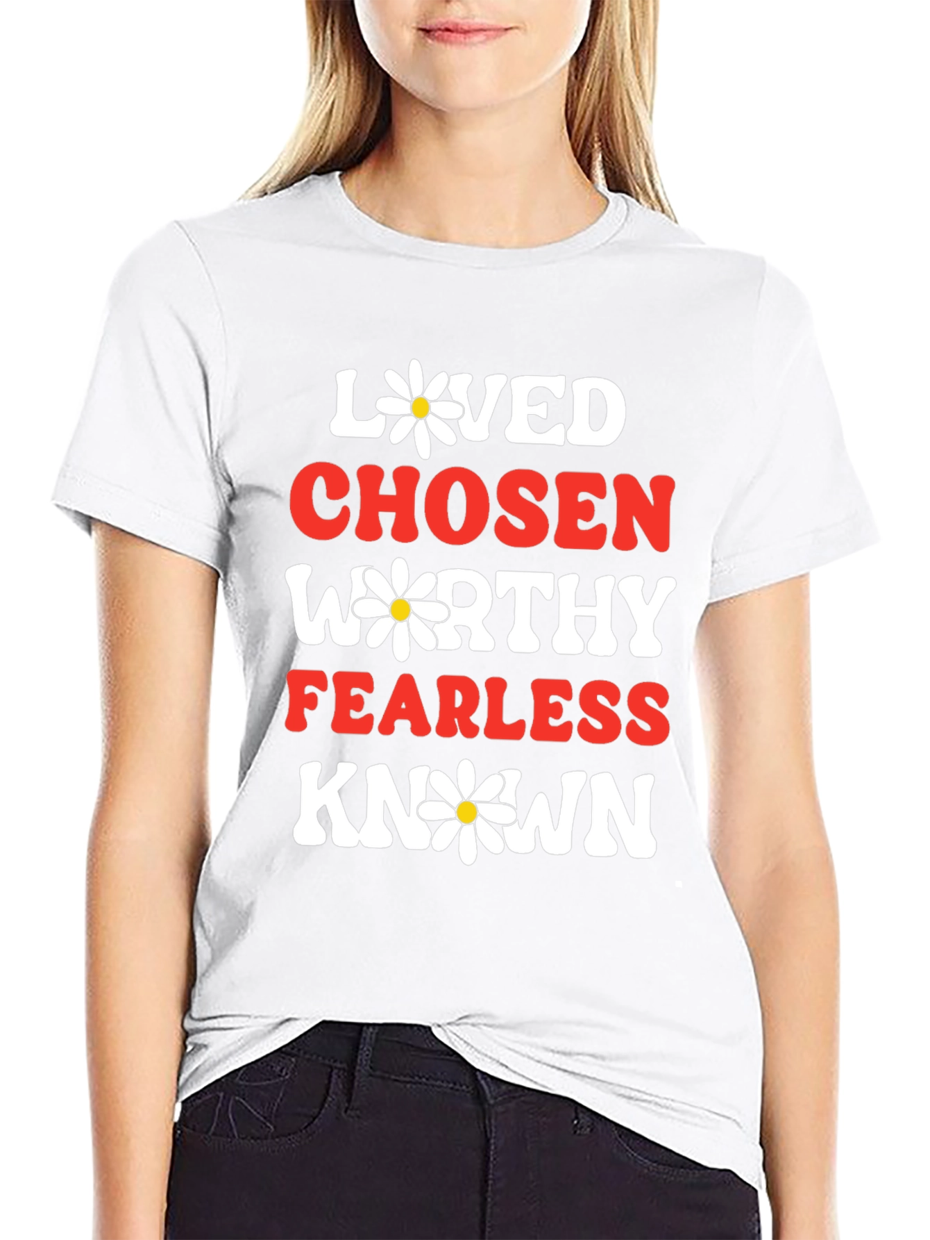 Loved Chosen Worthy T-Shirt