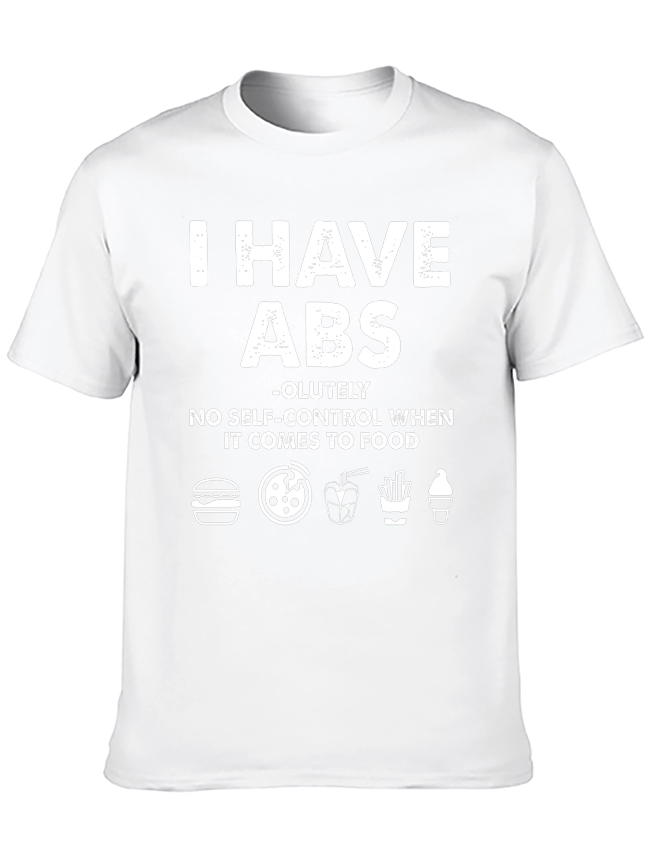 I Have ABS Funny Foodie T-Shirt