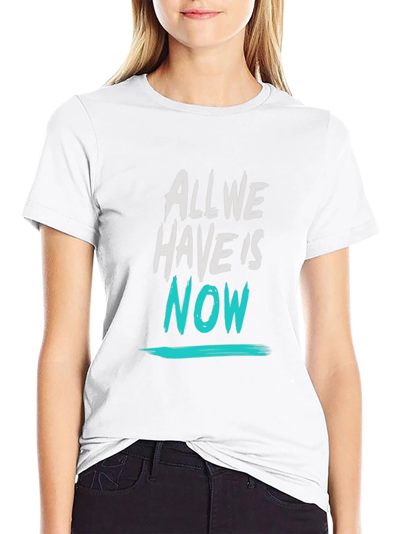 All We Have Is Now Graphic Tee