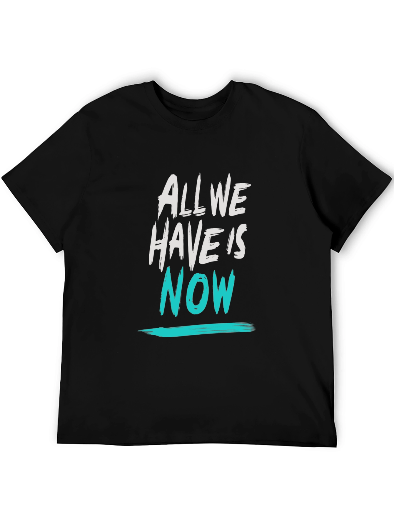 All We Have Is Now Graphic Tee