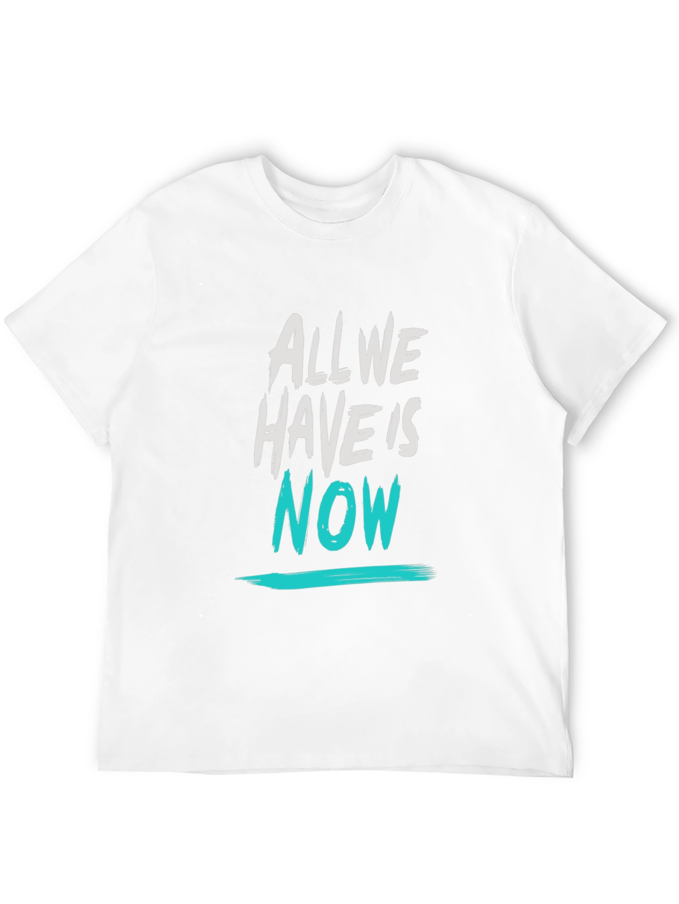 All We Have Is Now Graphic Tee