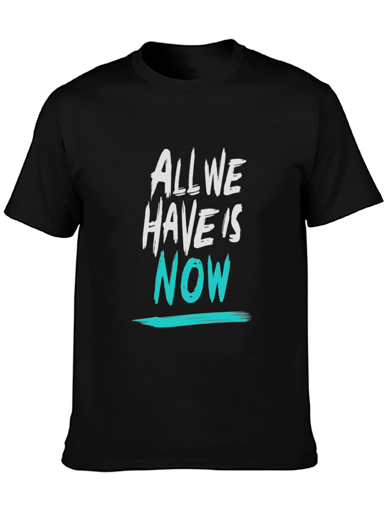 All We Have Is Now Graphic Tee