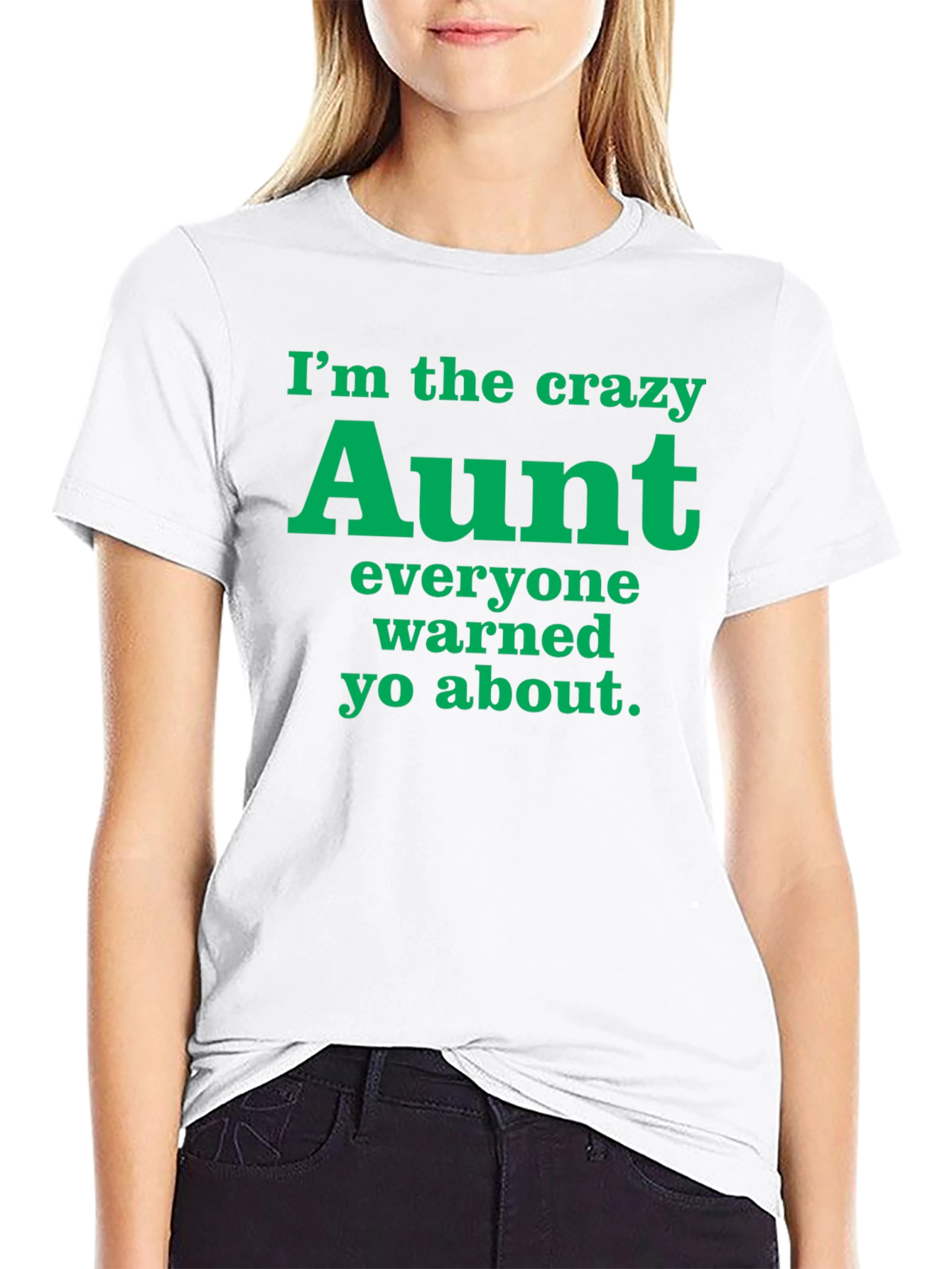 Crazy Aunt Graphic Tee - Fun Novelty T-Shirt