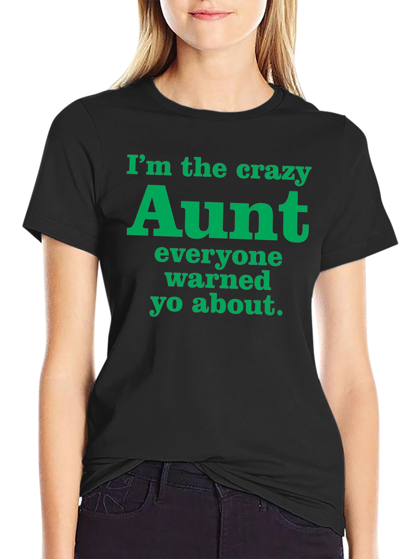Crazy Aunt Graphic Tee - Fun Novelty T-Shirt