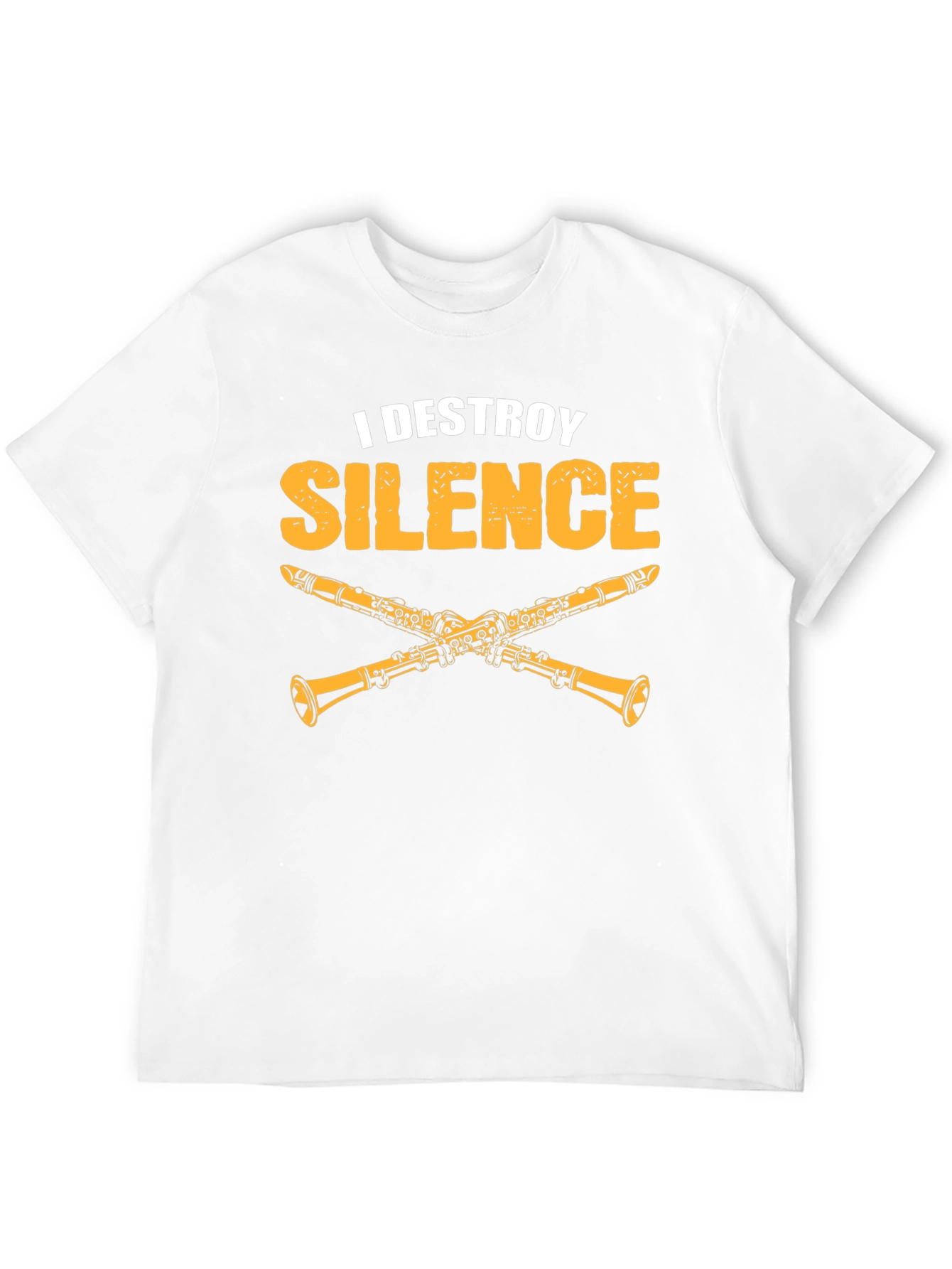 I Destroy Silence Clarinet T-Shirt