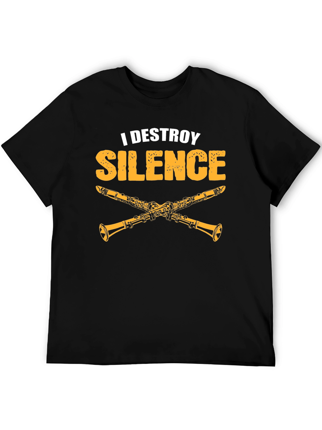 I Destroy Silence Clarinet T-Shirt
