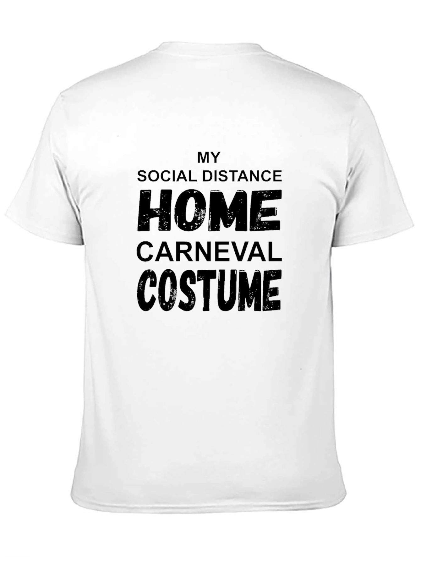 Social Distance Home Costume T-Shirt