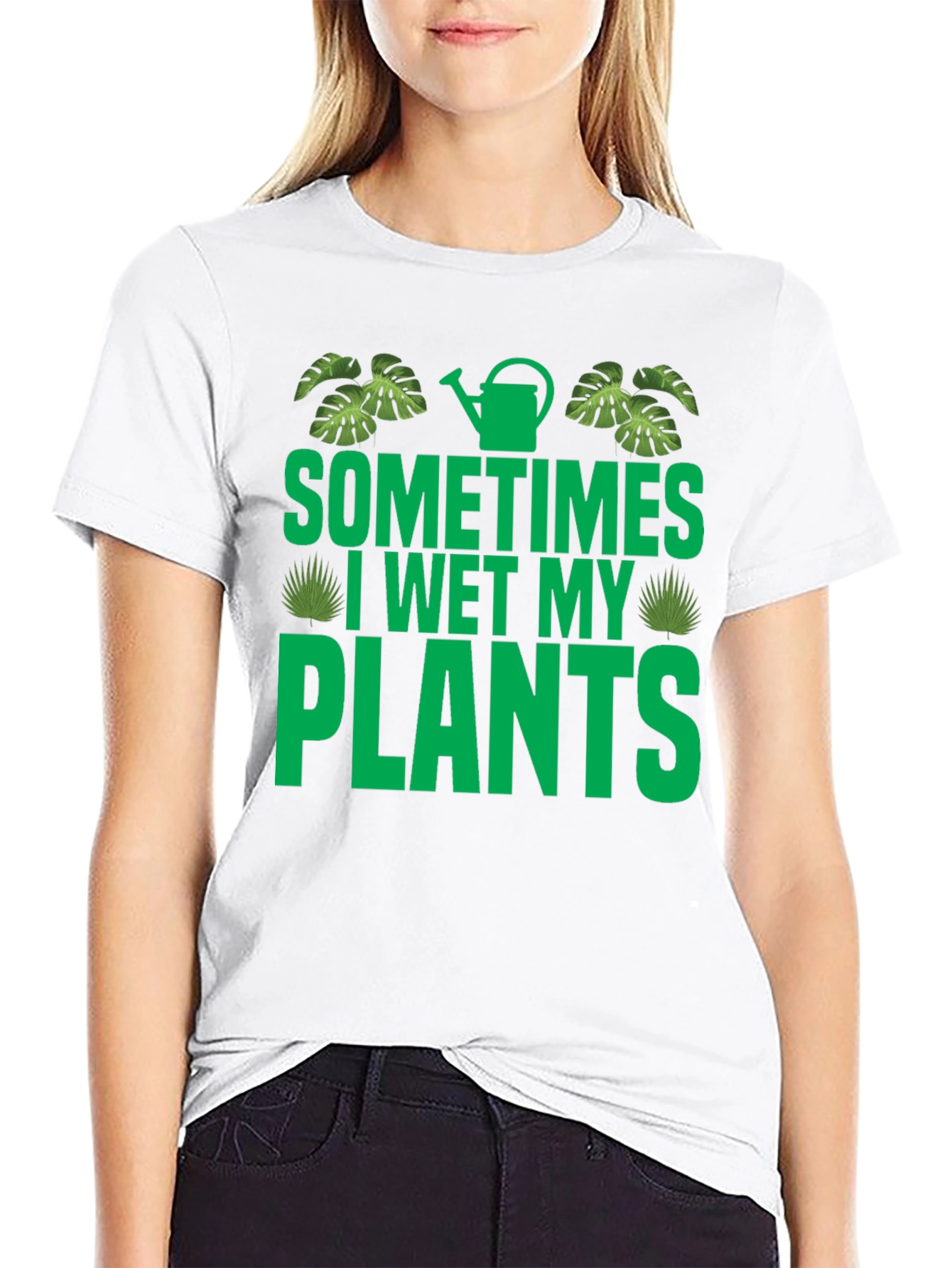 Sometimes I Wet My Plants Graphic T-Shirt