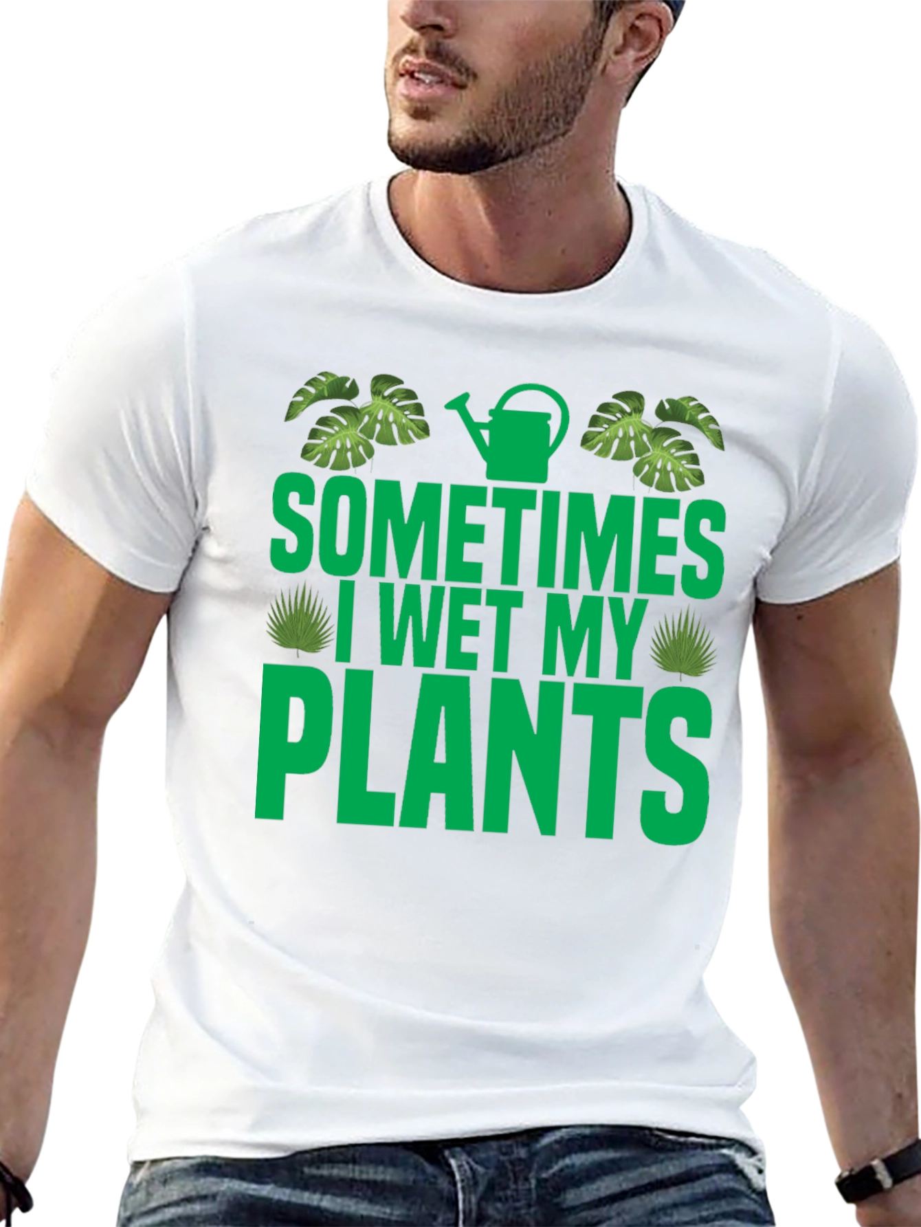 Sometimes I Wet My Plants Graphic T-Shirt