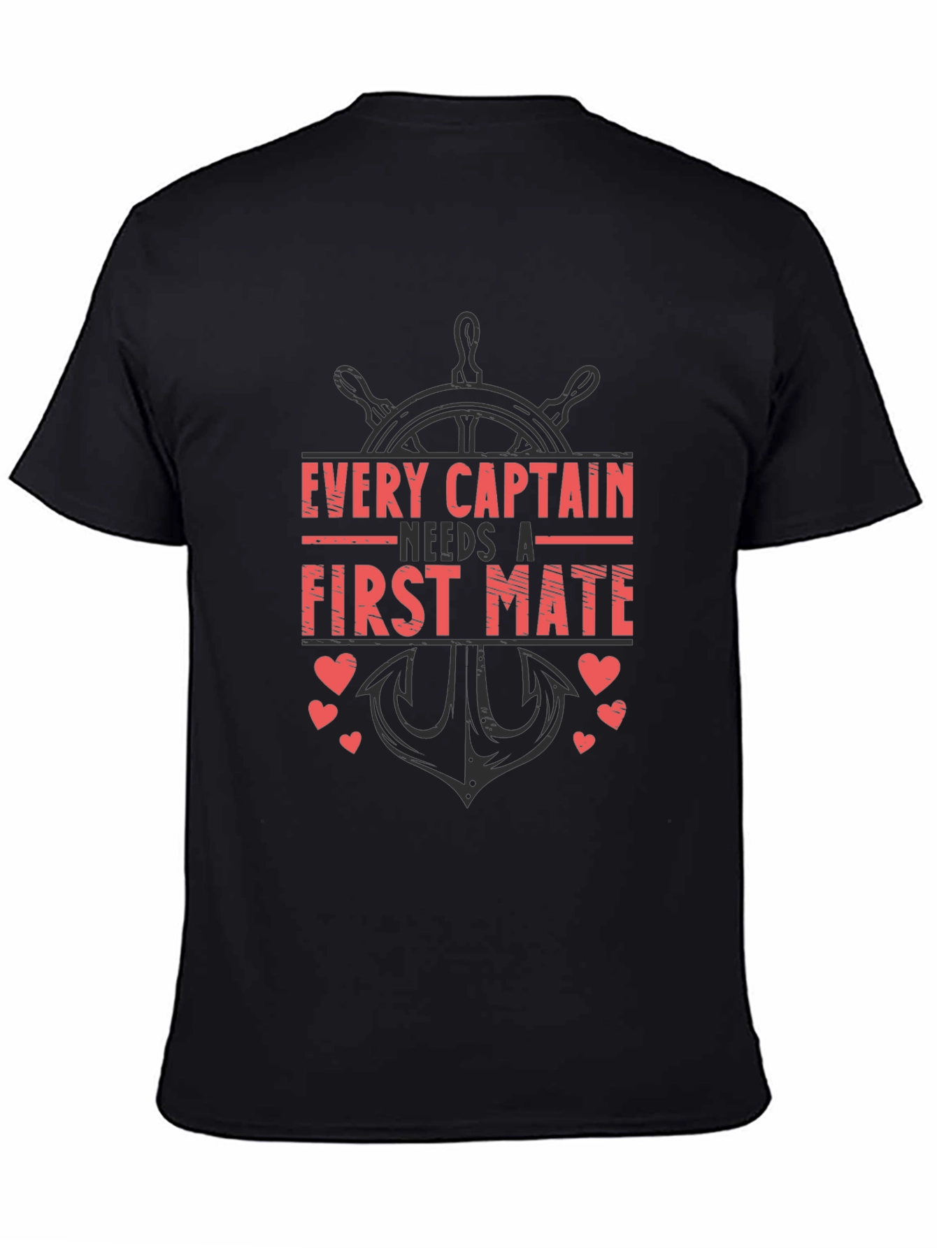 Every Captain Needs a First Mate Graphic Tee