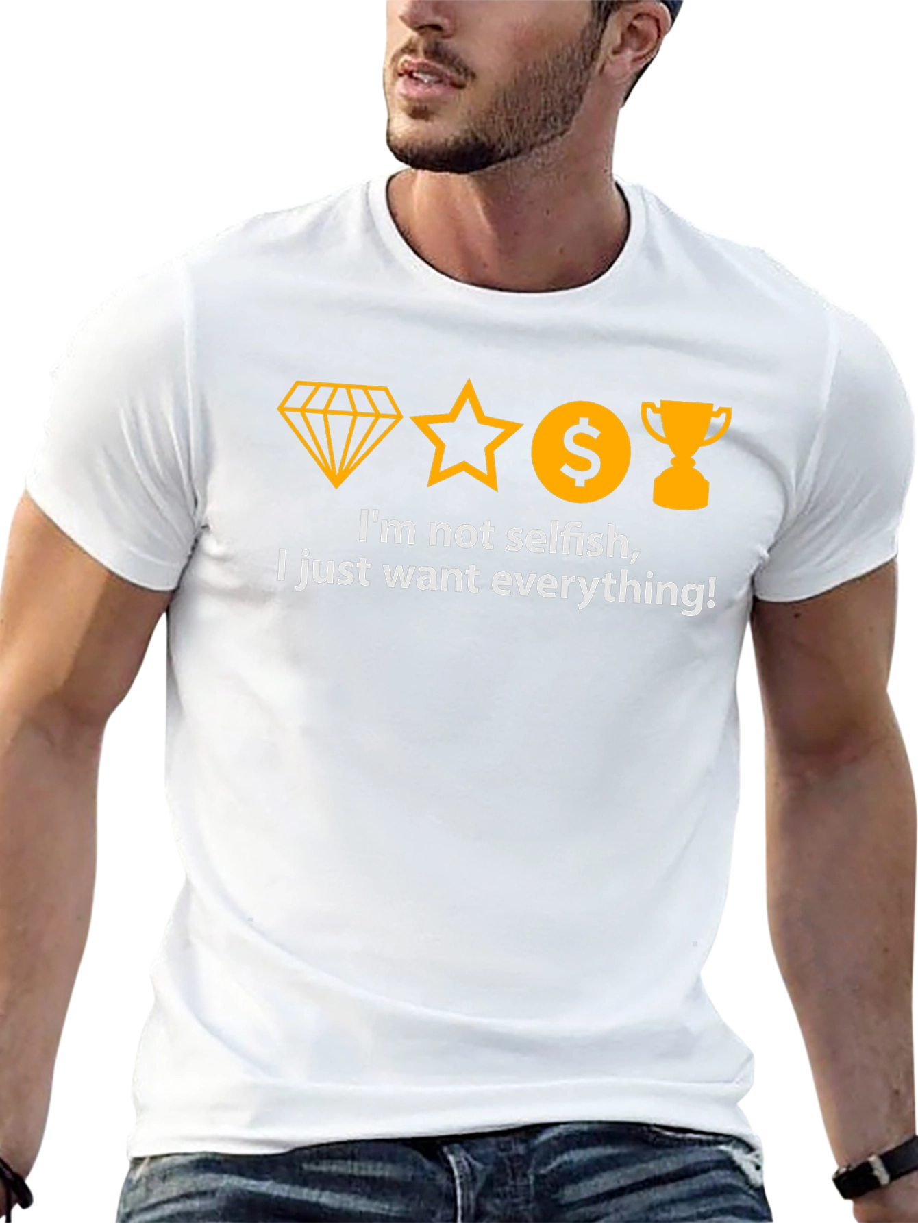 I Want Everything T-Shirt - Black