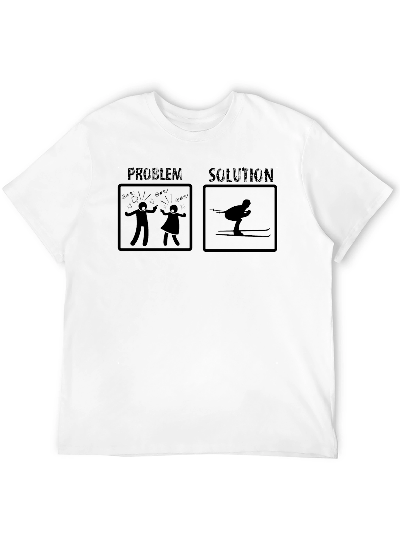 Problem Solution Skiing T-Shirt Funny Ski Gift