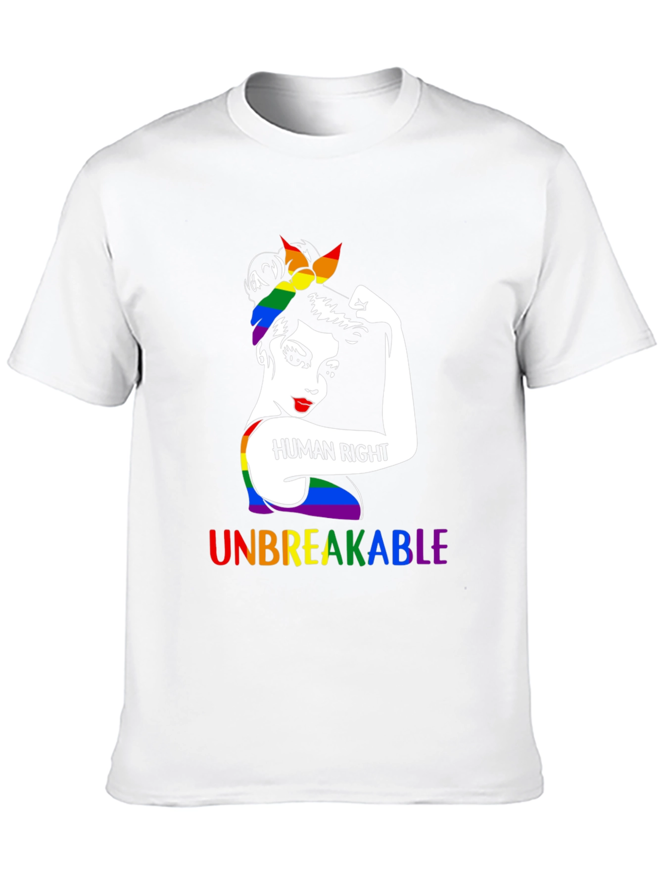 Human Rights LGBTQ+ Unbreakable T-Shirt