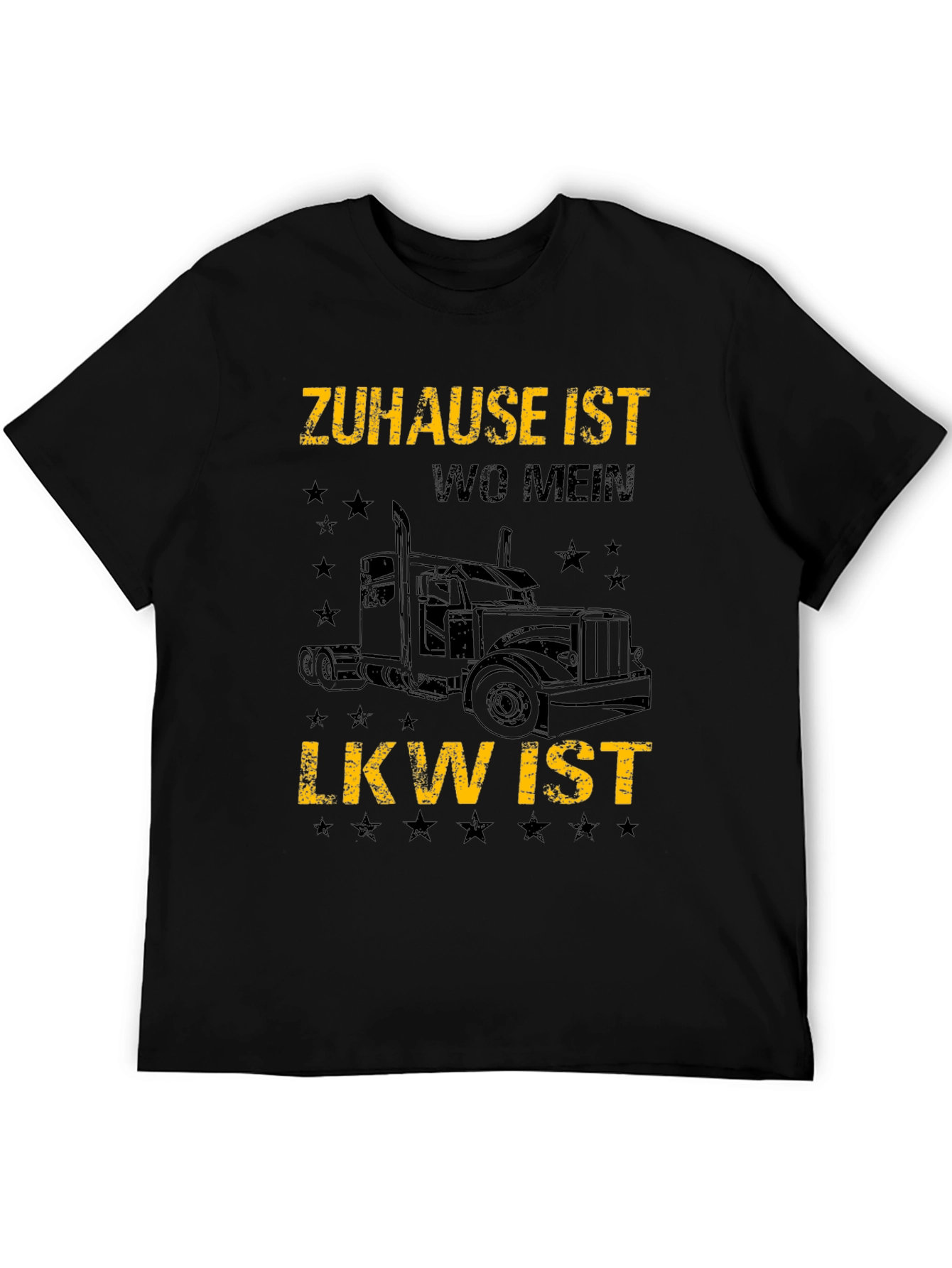 Zuhause Ist Wo Mein LKW Ist Trucker T-Shirt