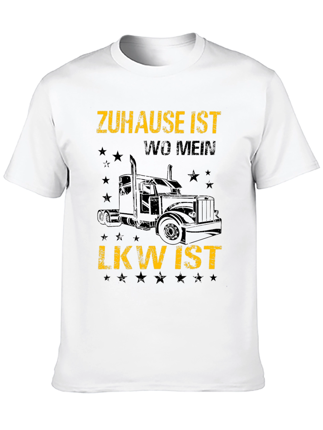 Zuhause Ist Wo Mein LKW Ist Trucker T-Shirt