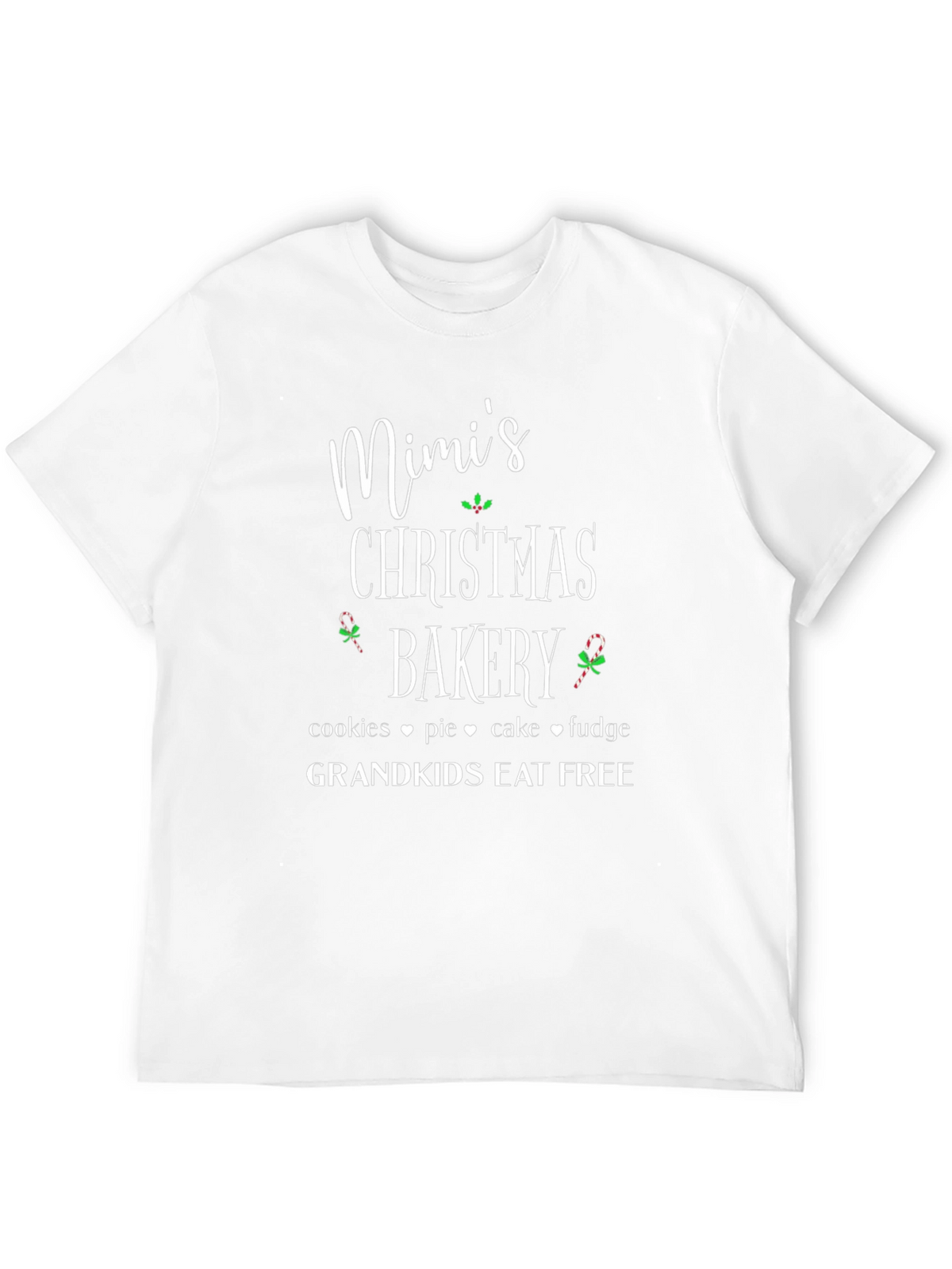 Mimis Christmas Bakery T-Shirt - Grandkids Eat Free
