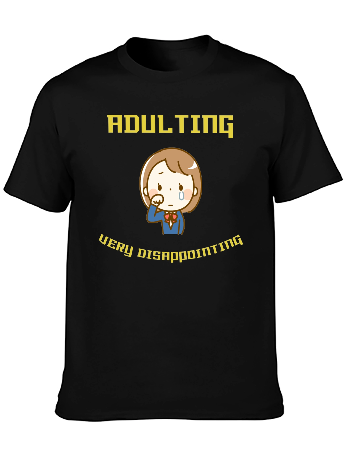 Adulting Disappointing T-Shirt