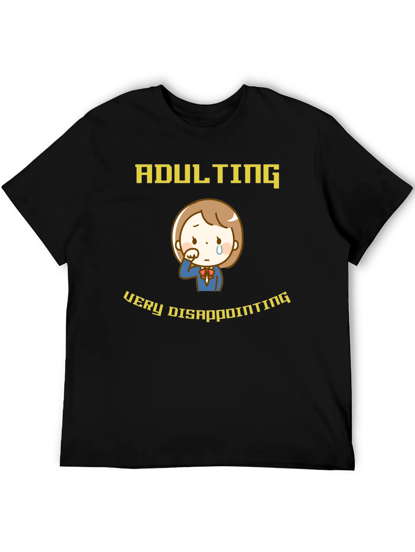 Adulting Disappointing T-Shirt