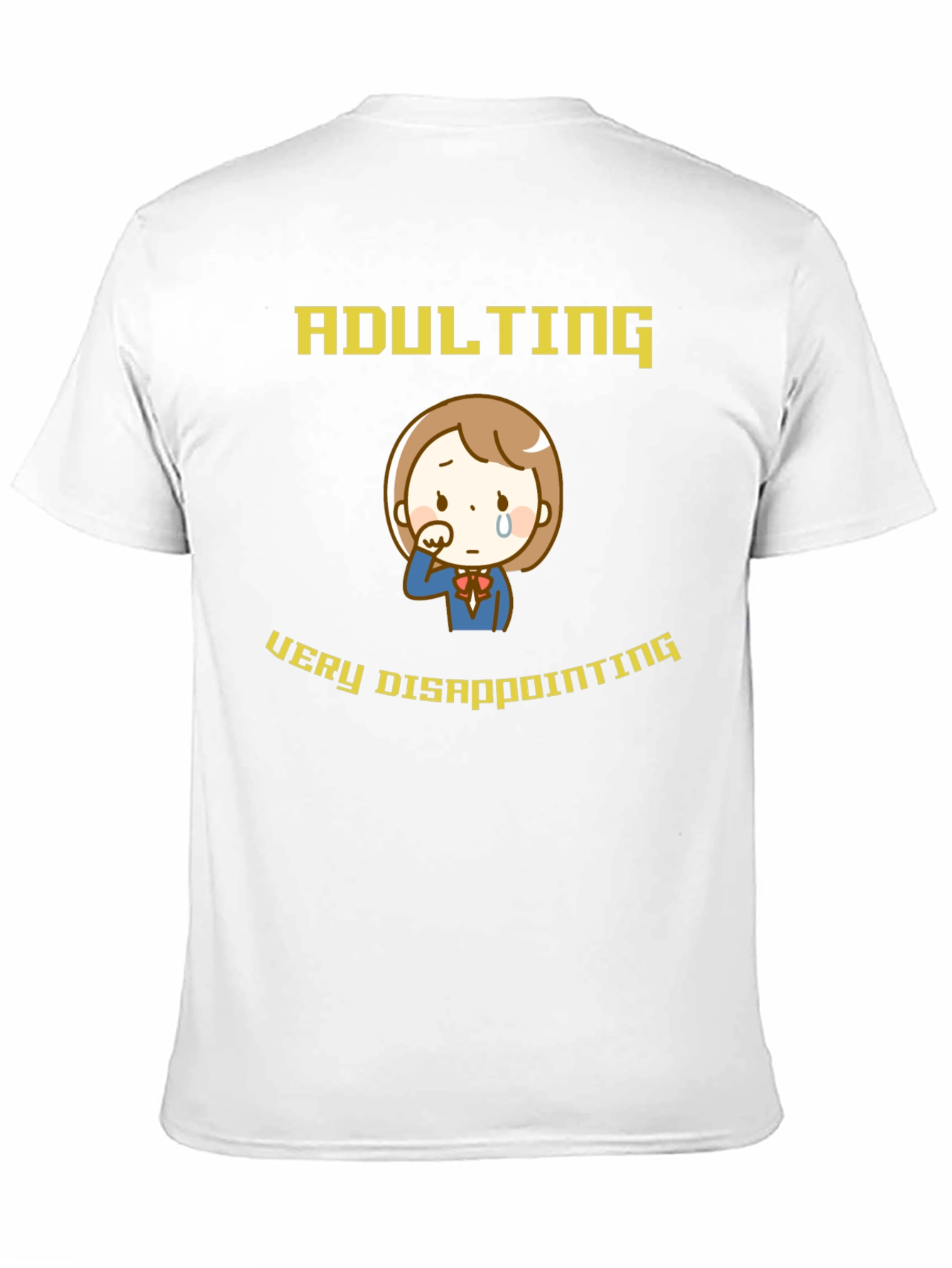 Adulting Disappointing T-Shirt