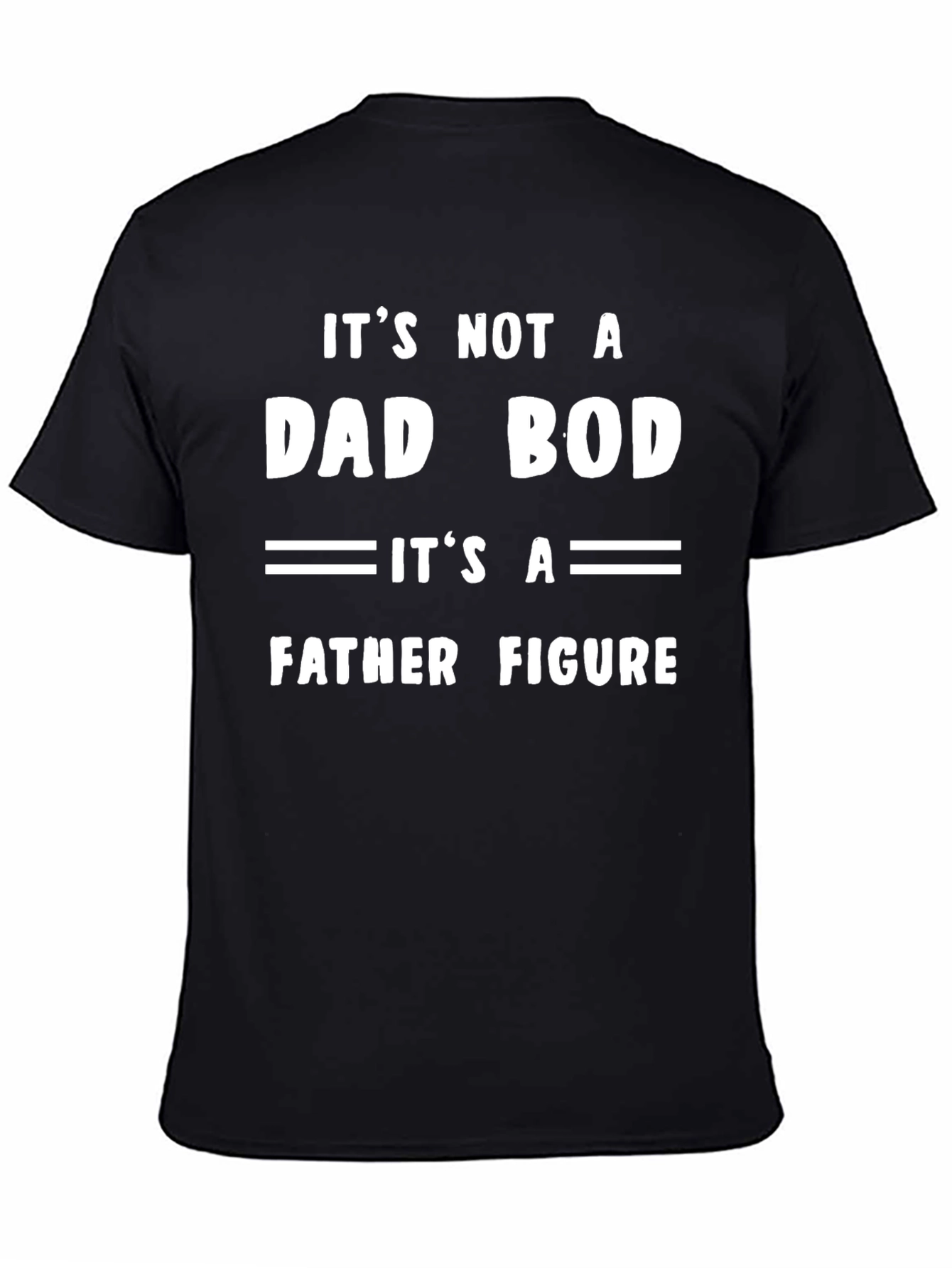 Dad Bod Father Figure Funny T-Shirt