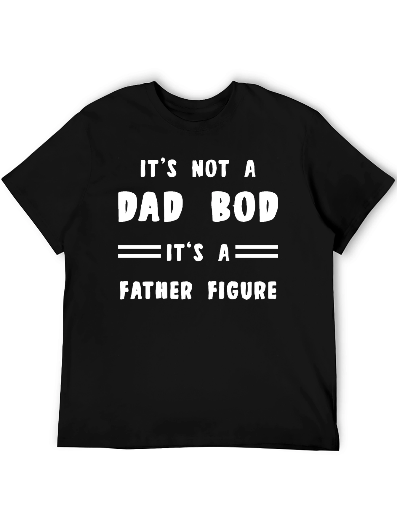 Dad Bod Father Figure Funny T-Shirt