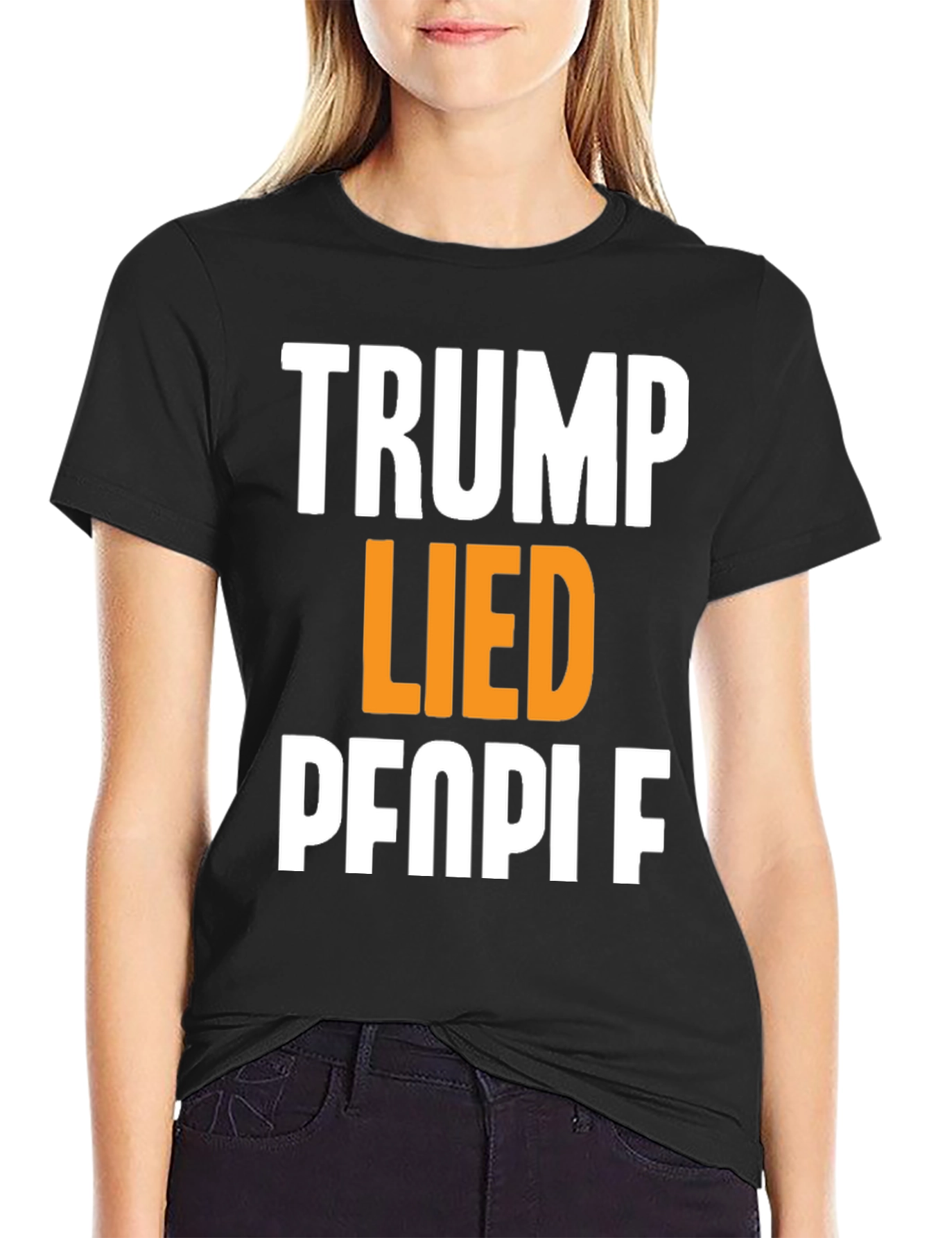 Trump Lied People Graphic T-Shirt