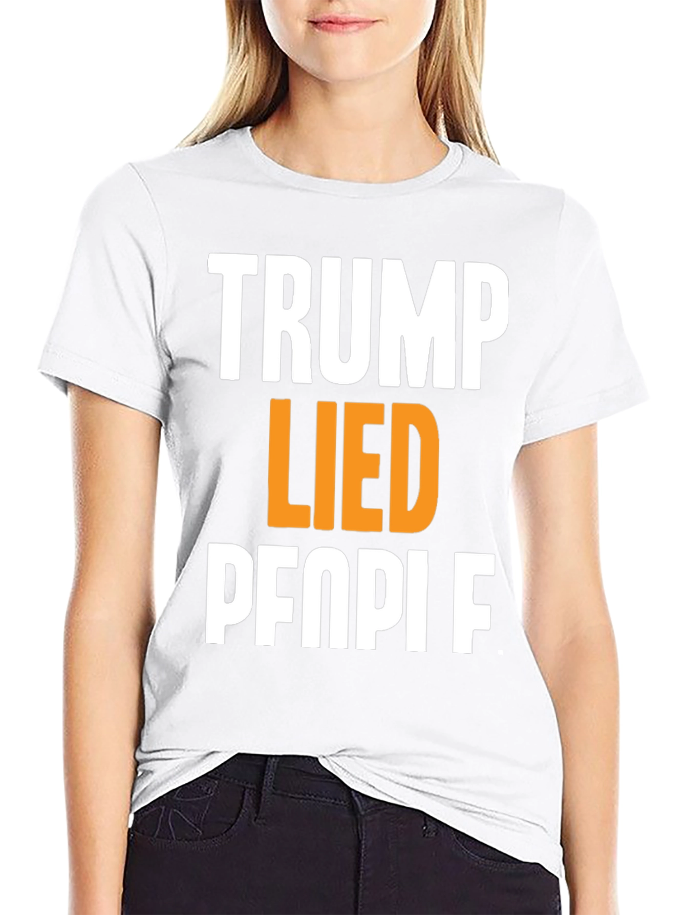Trump Lied People Graphic T-Shirt