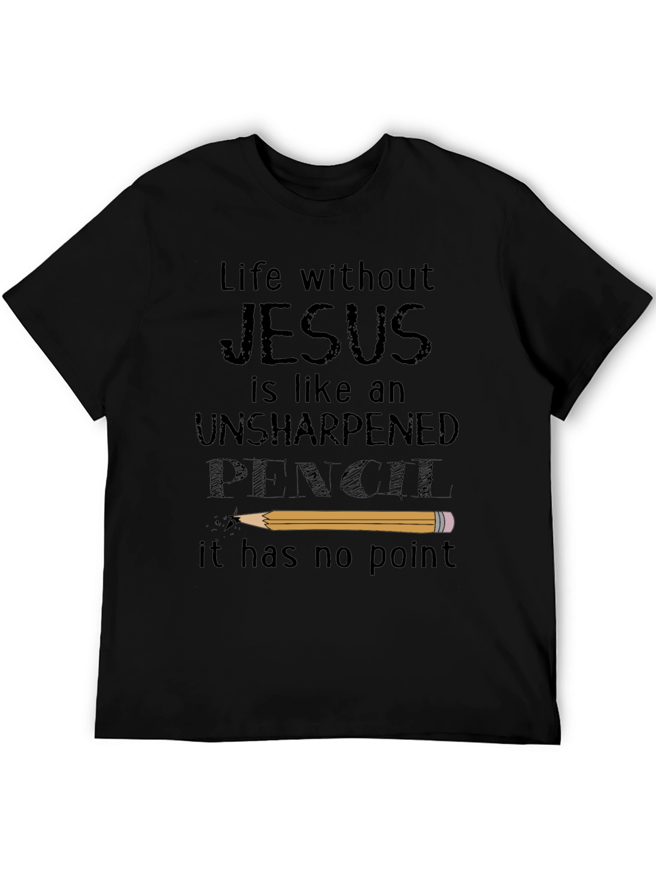 Life Without Jesus T-Shirt