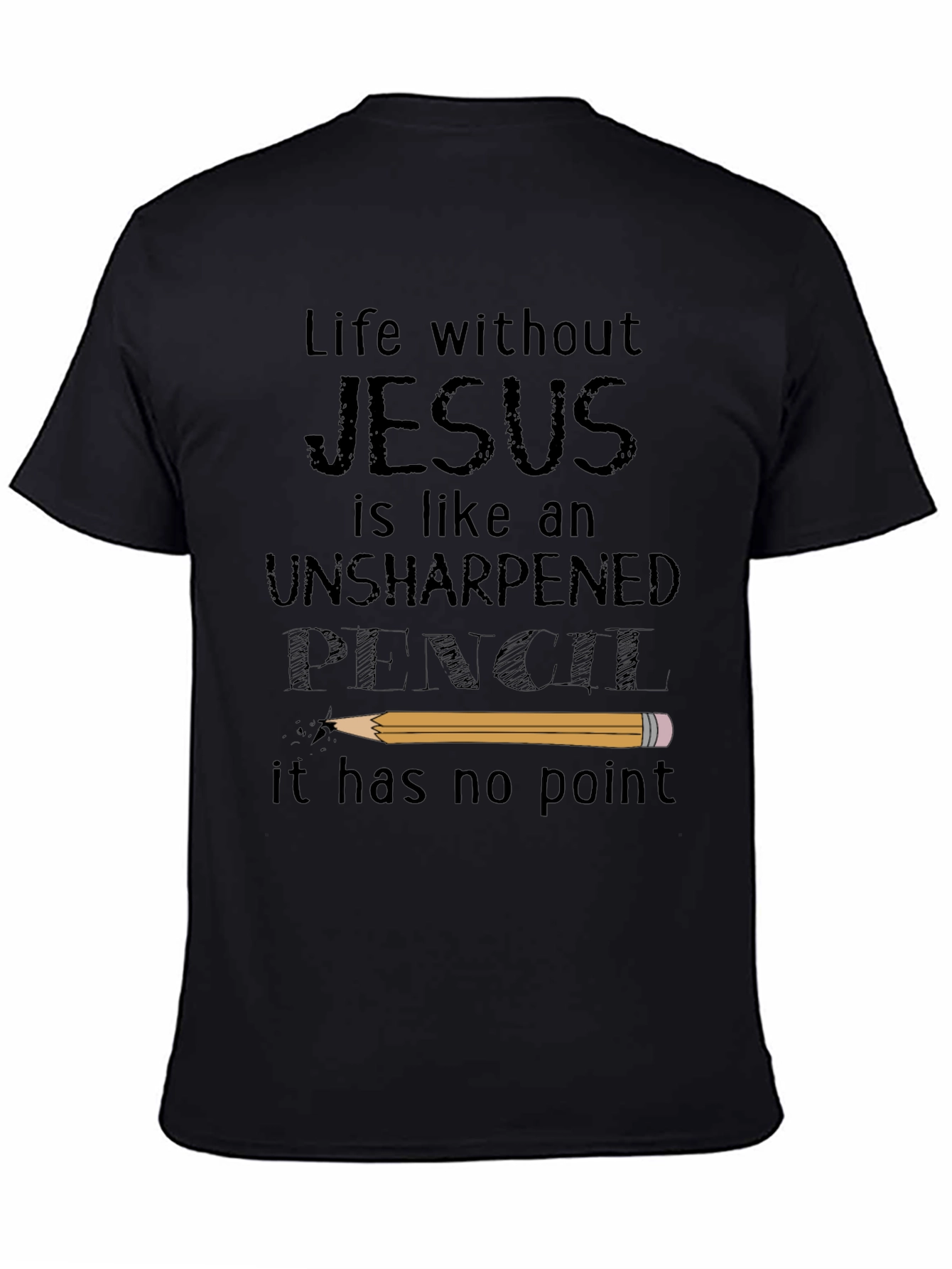 Life Without Jesus T-Shirt
