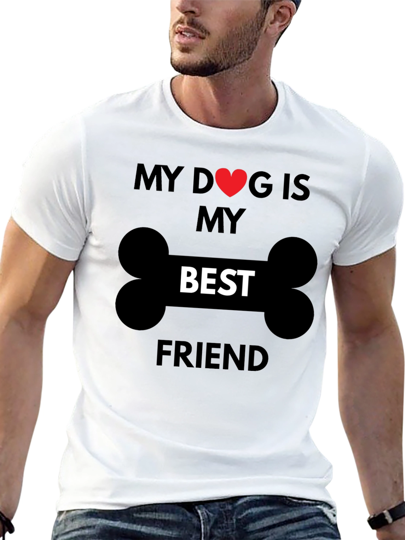 My Dog is My Best Friend T-Shirt