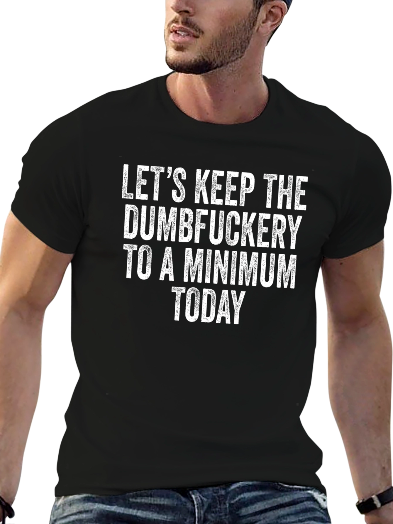 Dumbfuckery T-Shirt - Humorous Graphic Tee