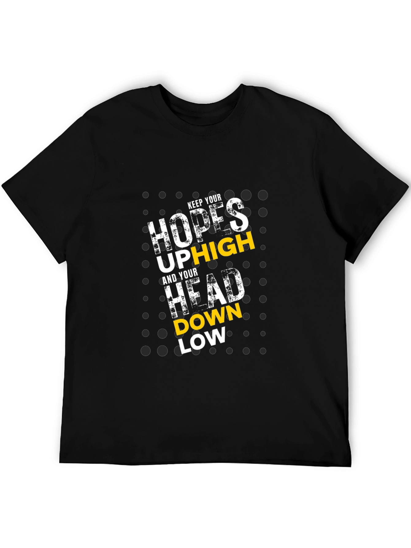 Motivational Graphic Tee - Keep Hopes Up High