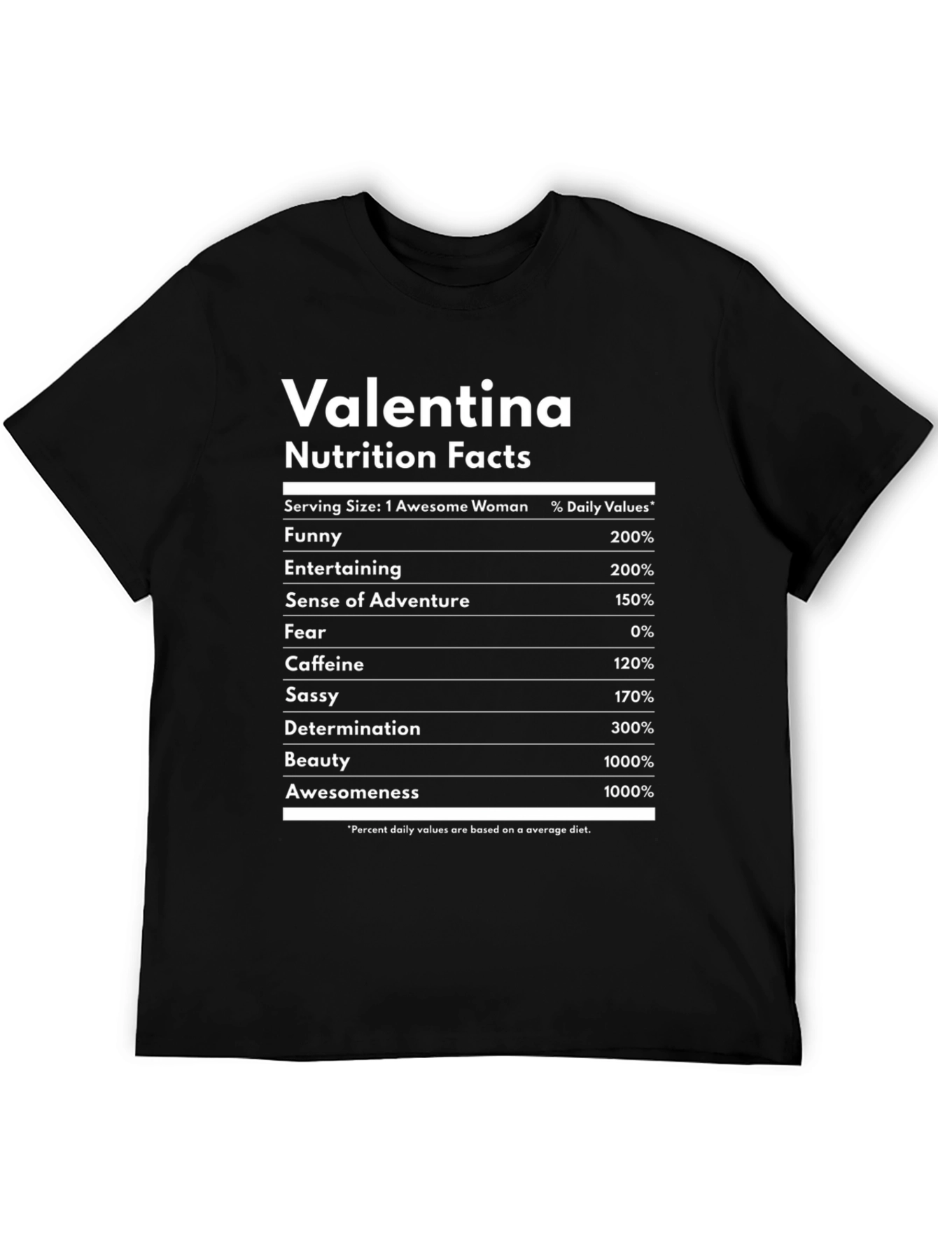 Valentina Nutrition Facts Funny T-Shirt