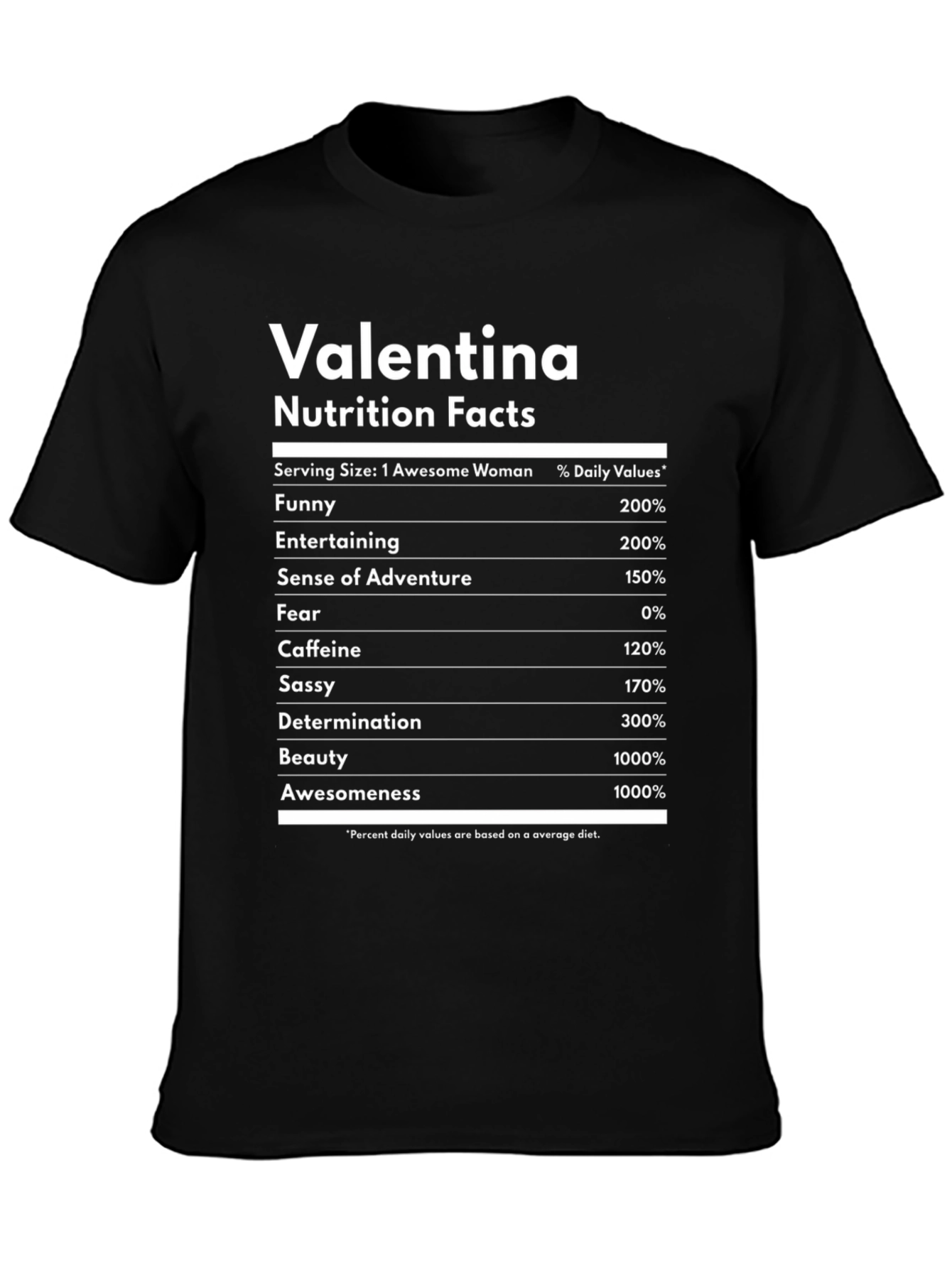 Valentina Nutrition Facts Funny T-Shirt