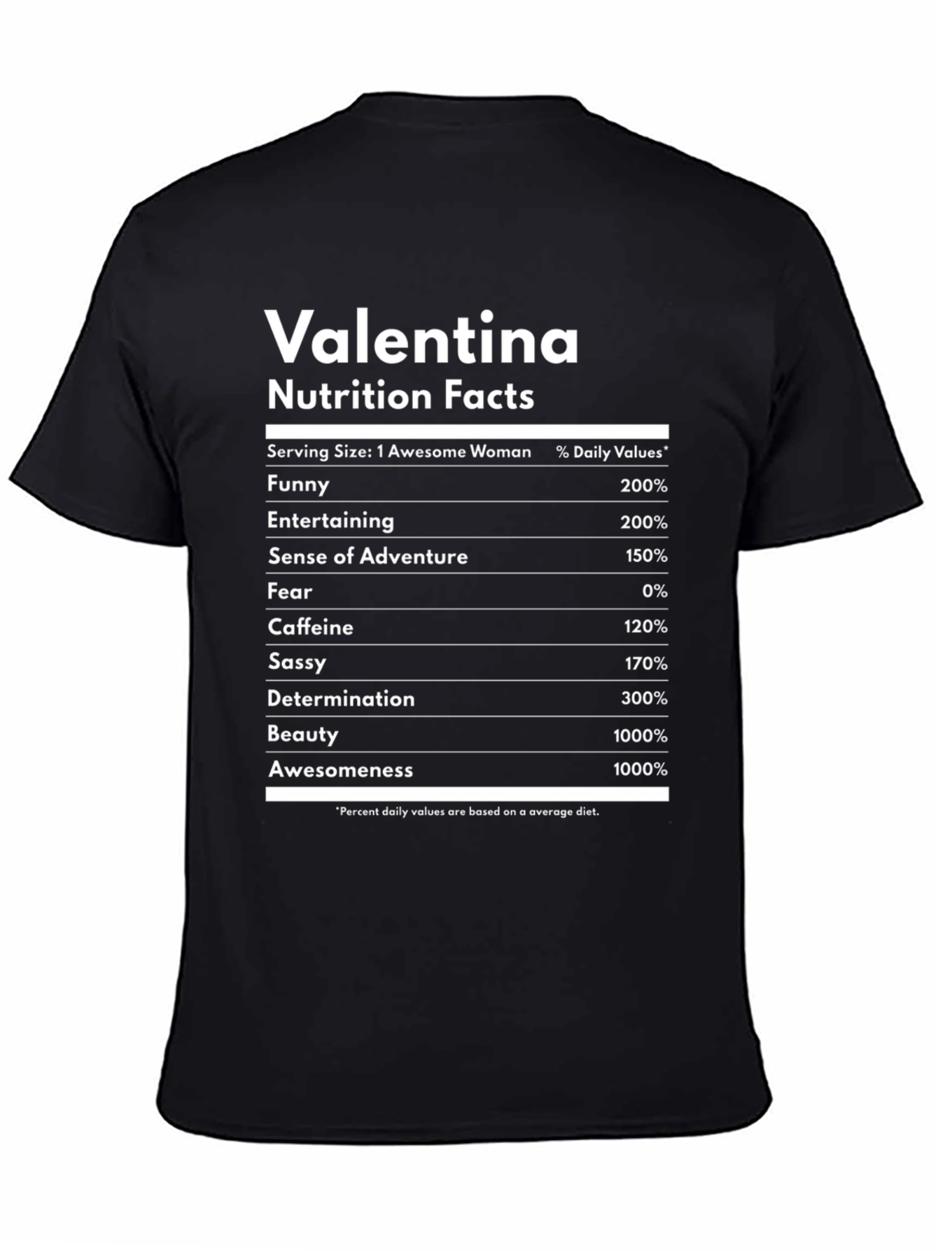 Valentina Nutrition Facts Funny T-Shirt