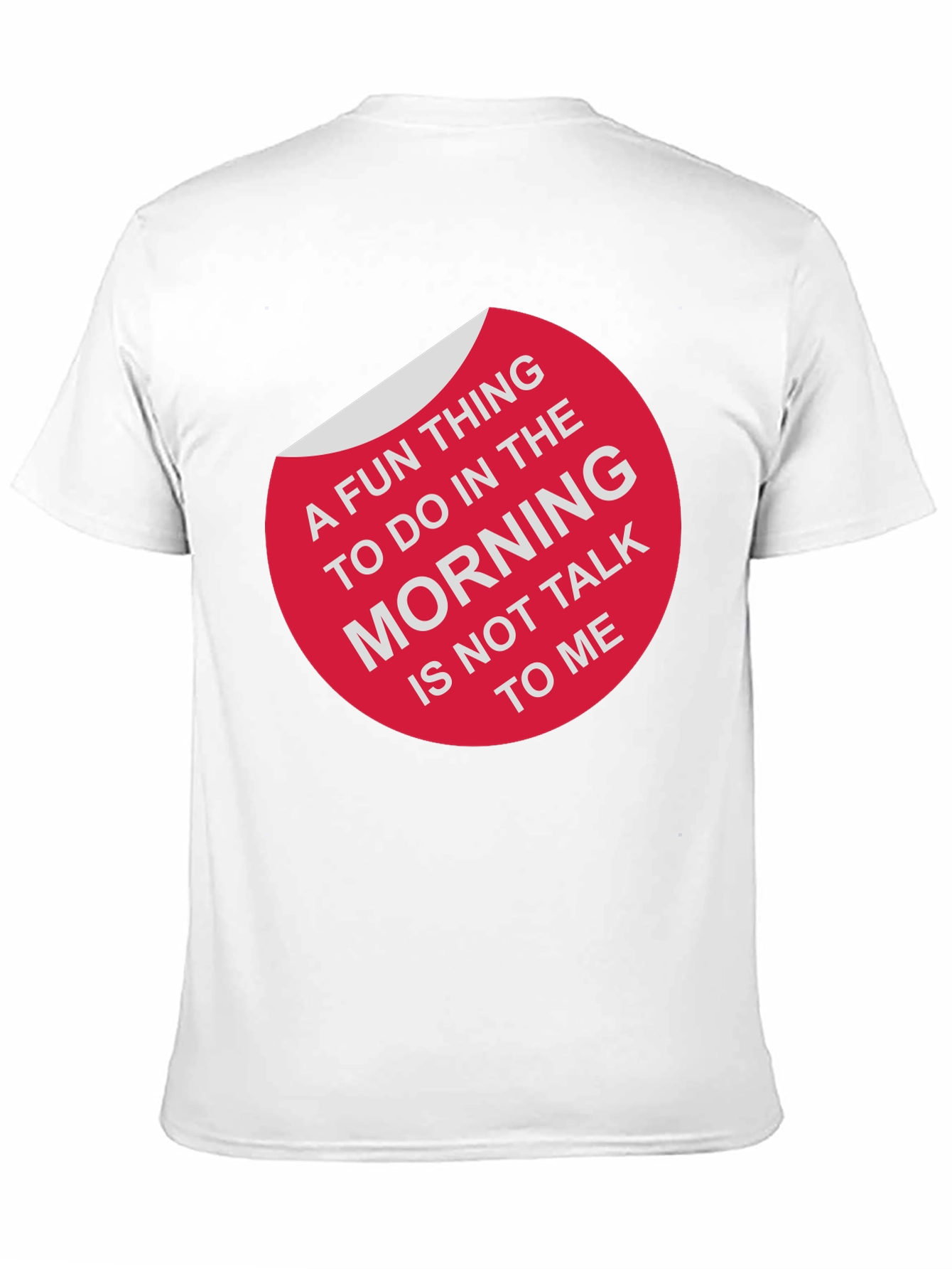 Funny Sarcastic Morning Person T-Shirt