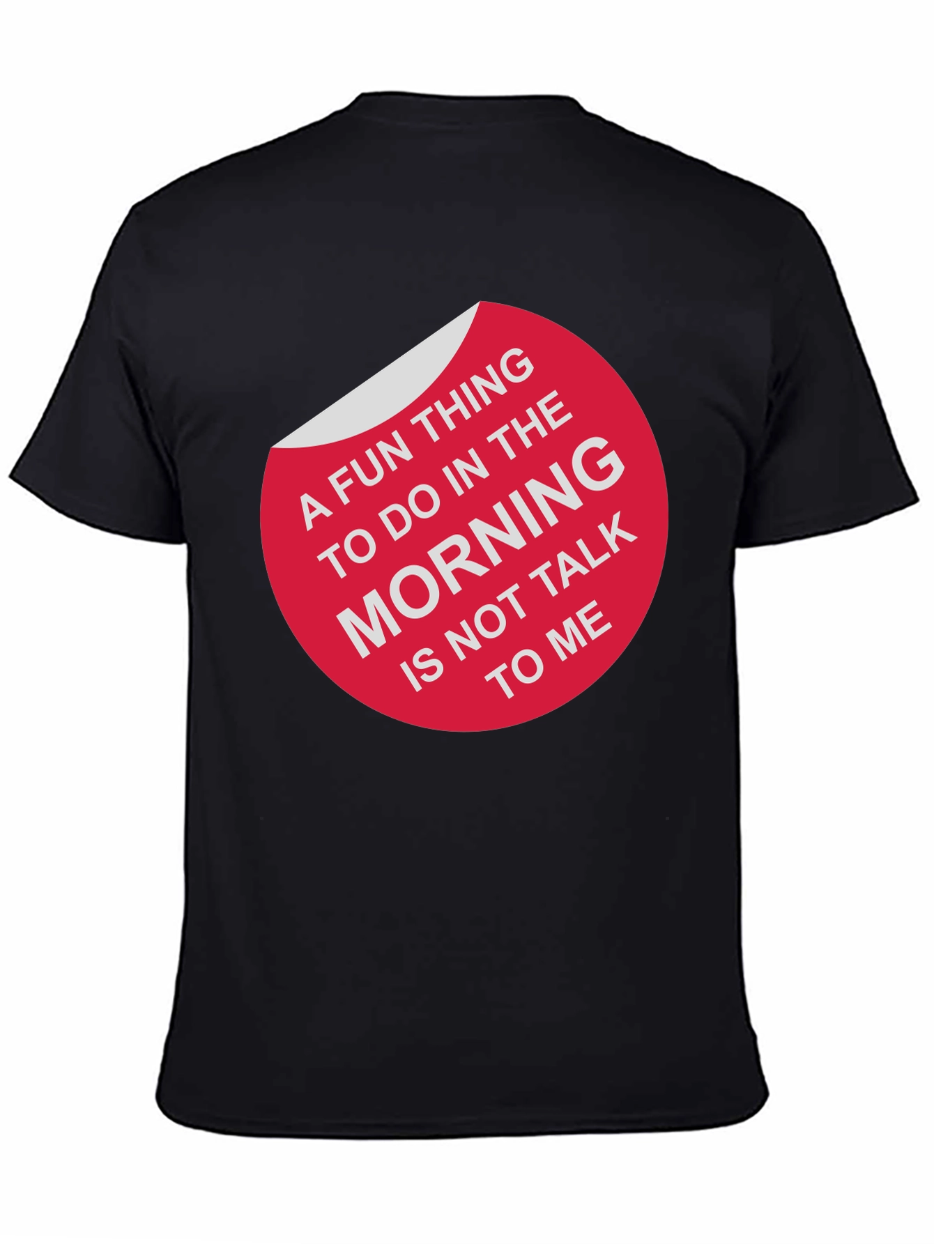 Funny Sarcastic Morning Person T-Shirt