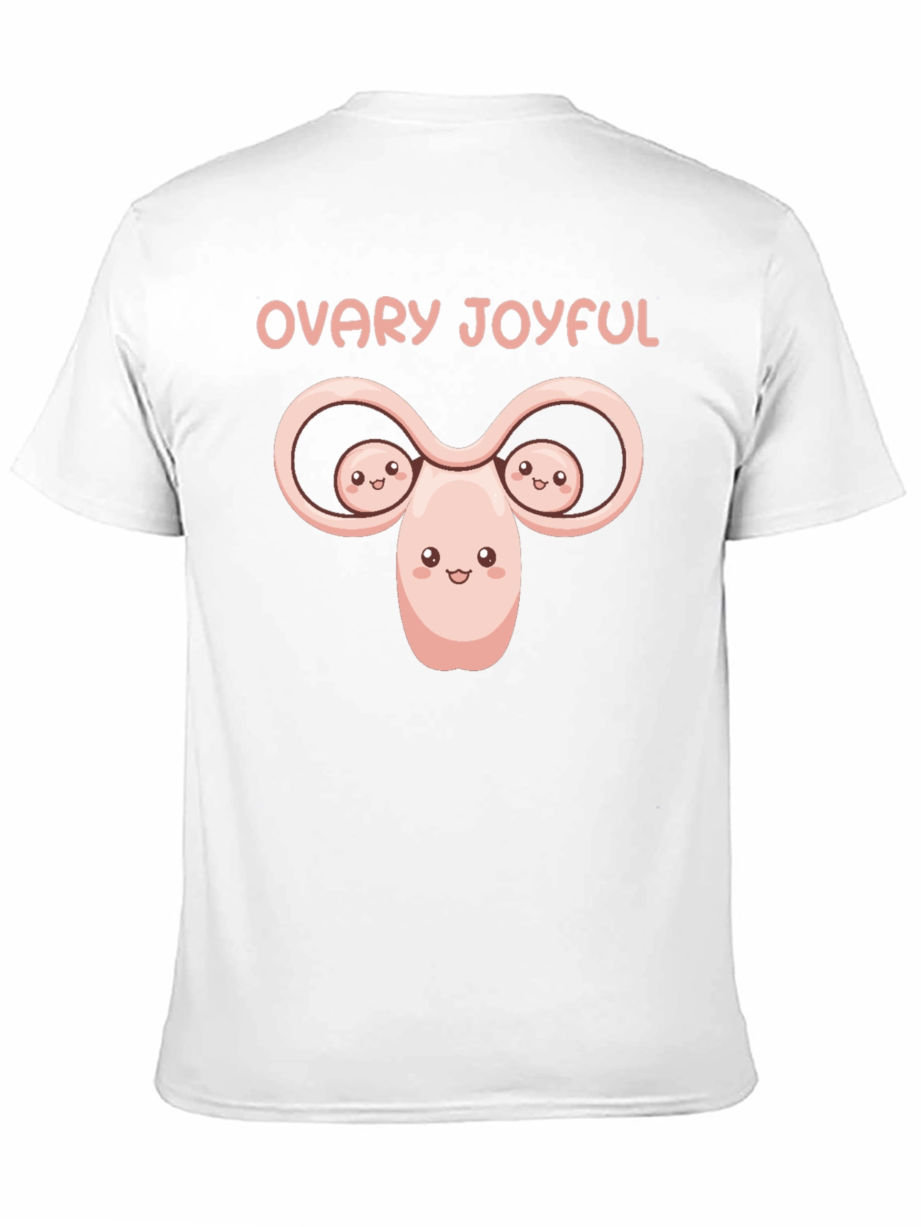 Ovary Joyful T-Shirt - Black Humor Tee